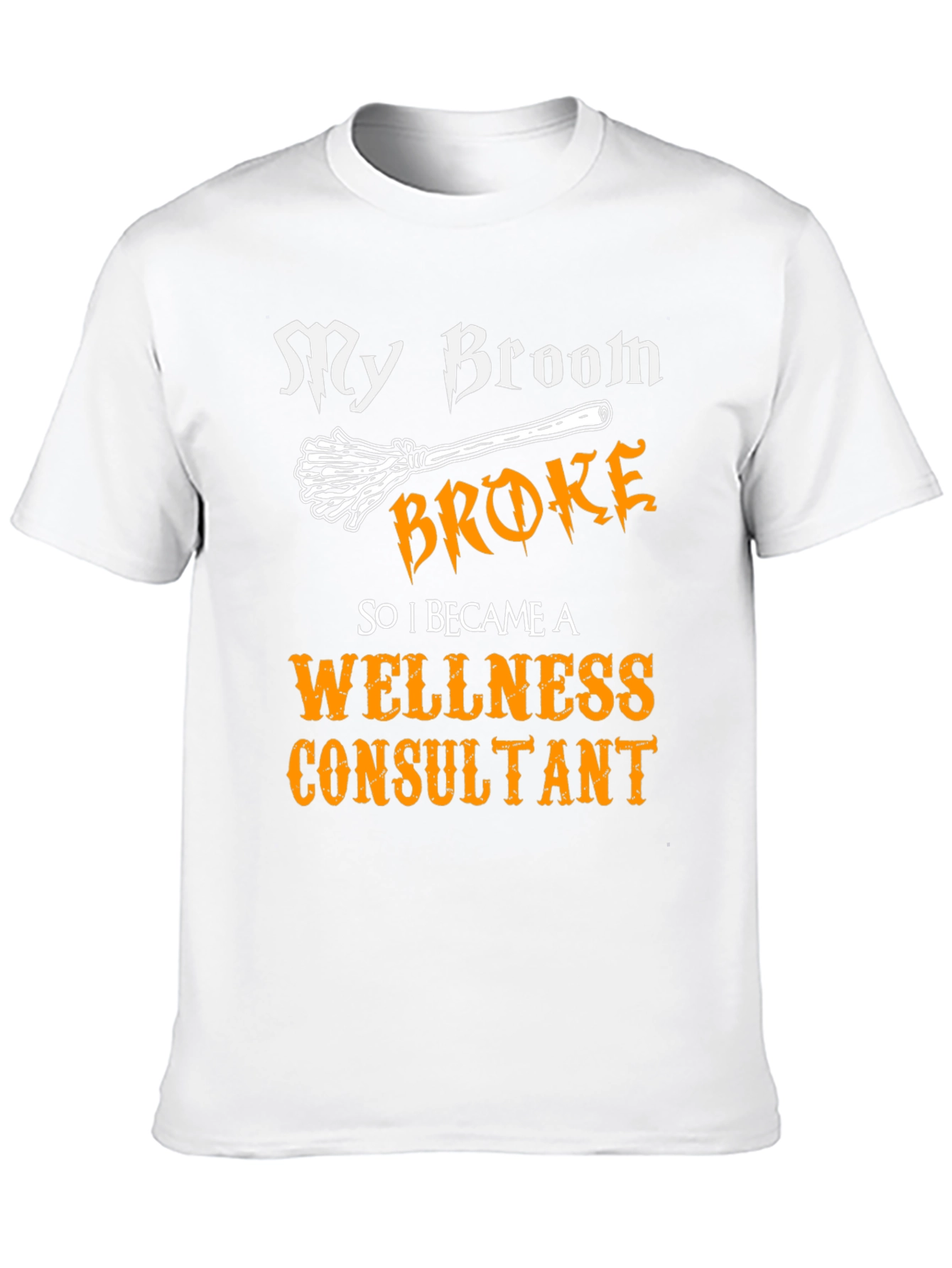 Black My Broom Broke Wellness Consultant T-Shirt view 10