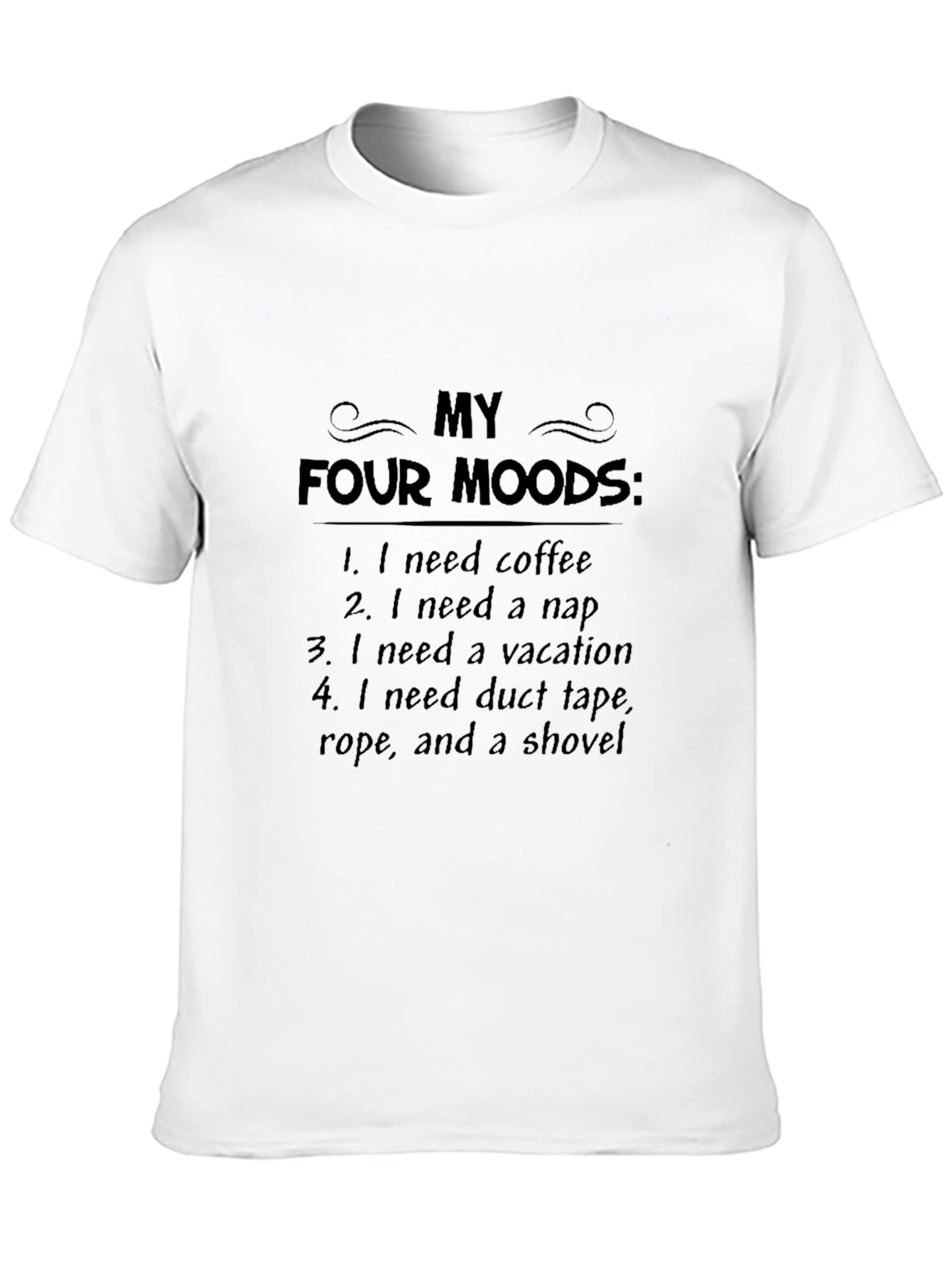 Black My Four Moods Funny Graphic T-Shirt view 10