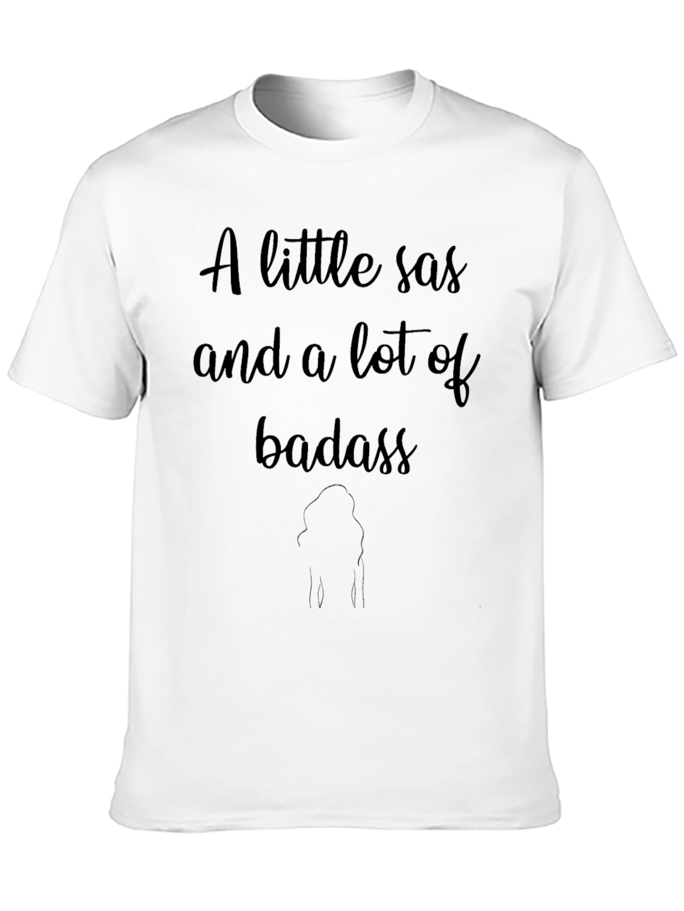 Black A Little Sas and a Lot of Badass Black T-Shirt view 10