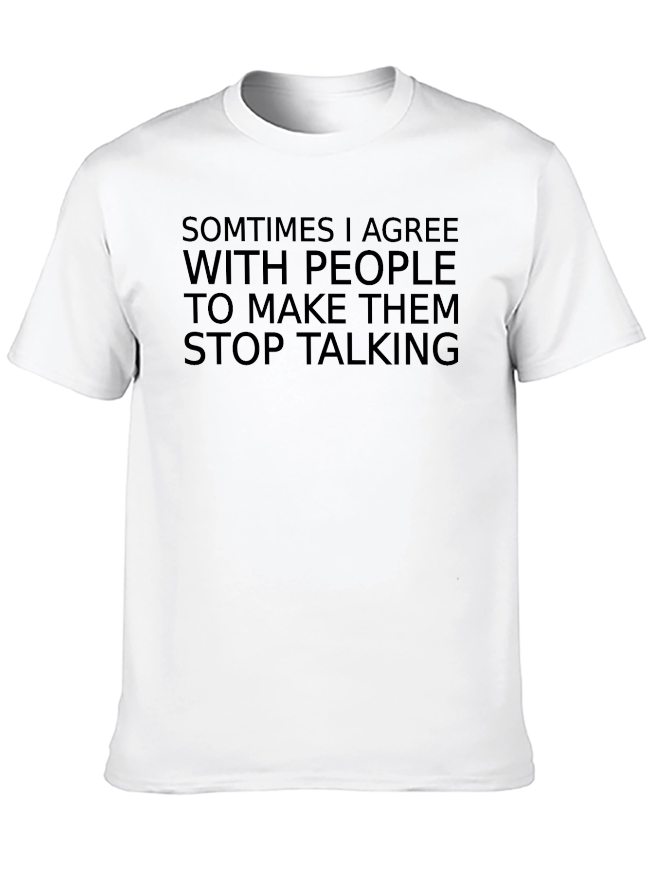 Black Sarcastic Humor Graphic Tee - Stop Talking view 10