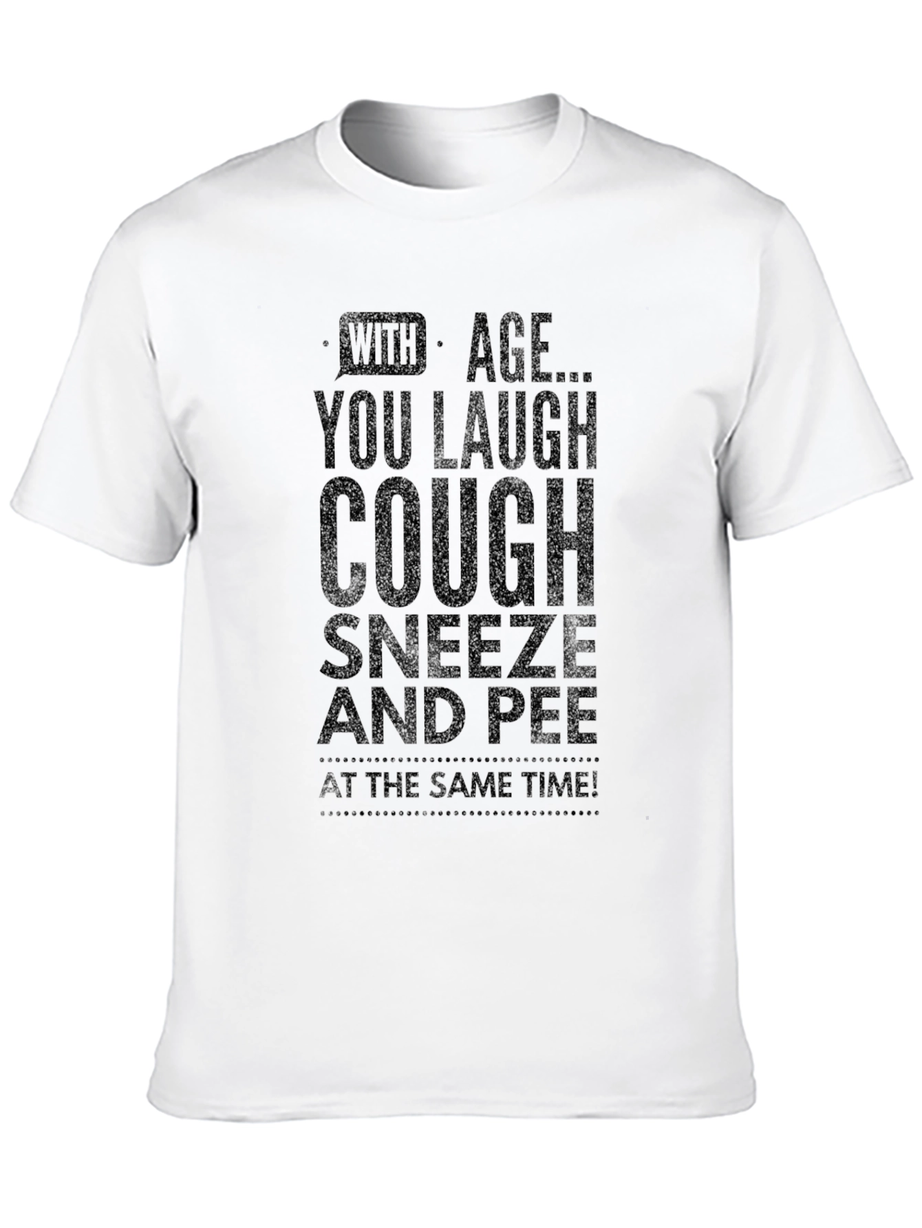 Black Humorous "With Age..." Black Graphic T-Shirt view 10
