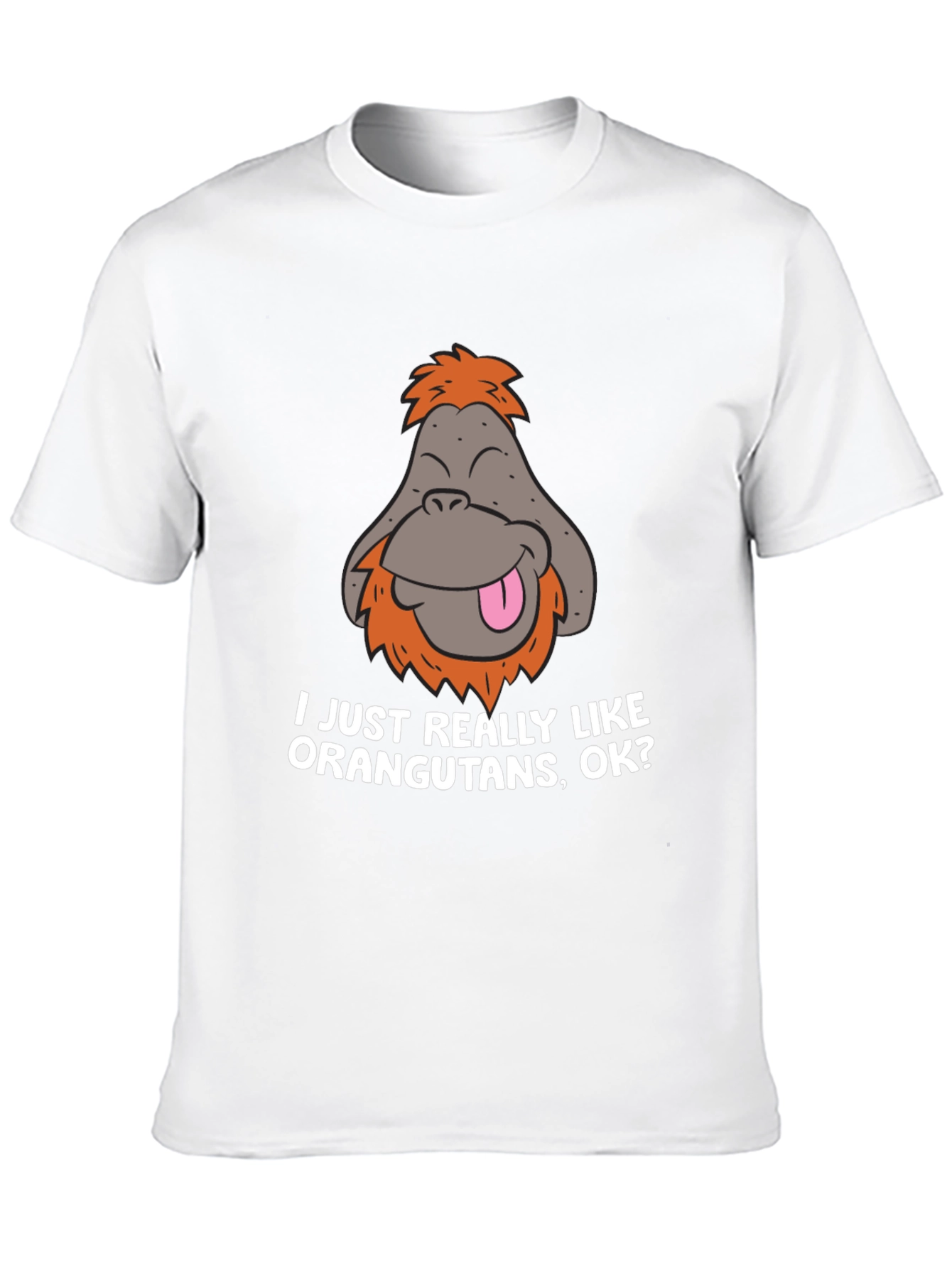 Black Funny Orangutan T-Shirt - I Just Really Like Orangutans, OK? view 10