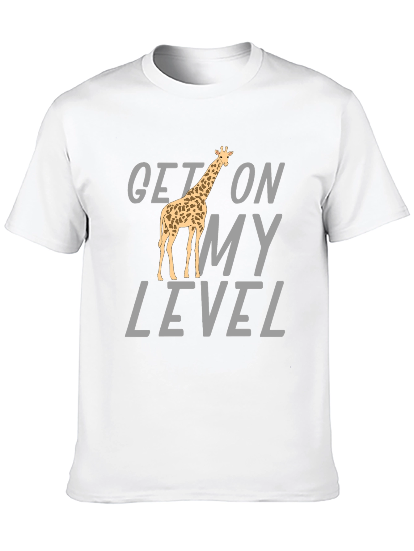 Black Get On My Level Giraffe T-Shirt - Funny Animal Tee view 10