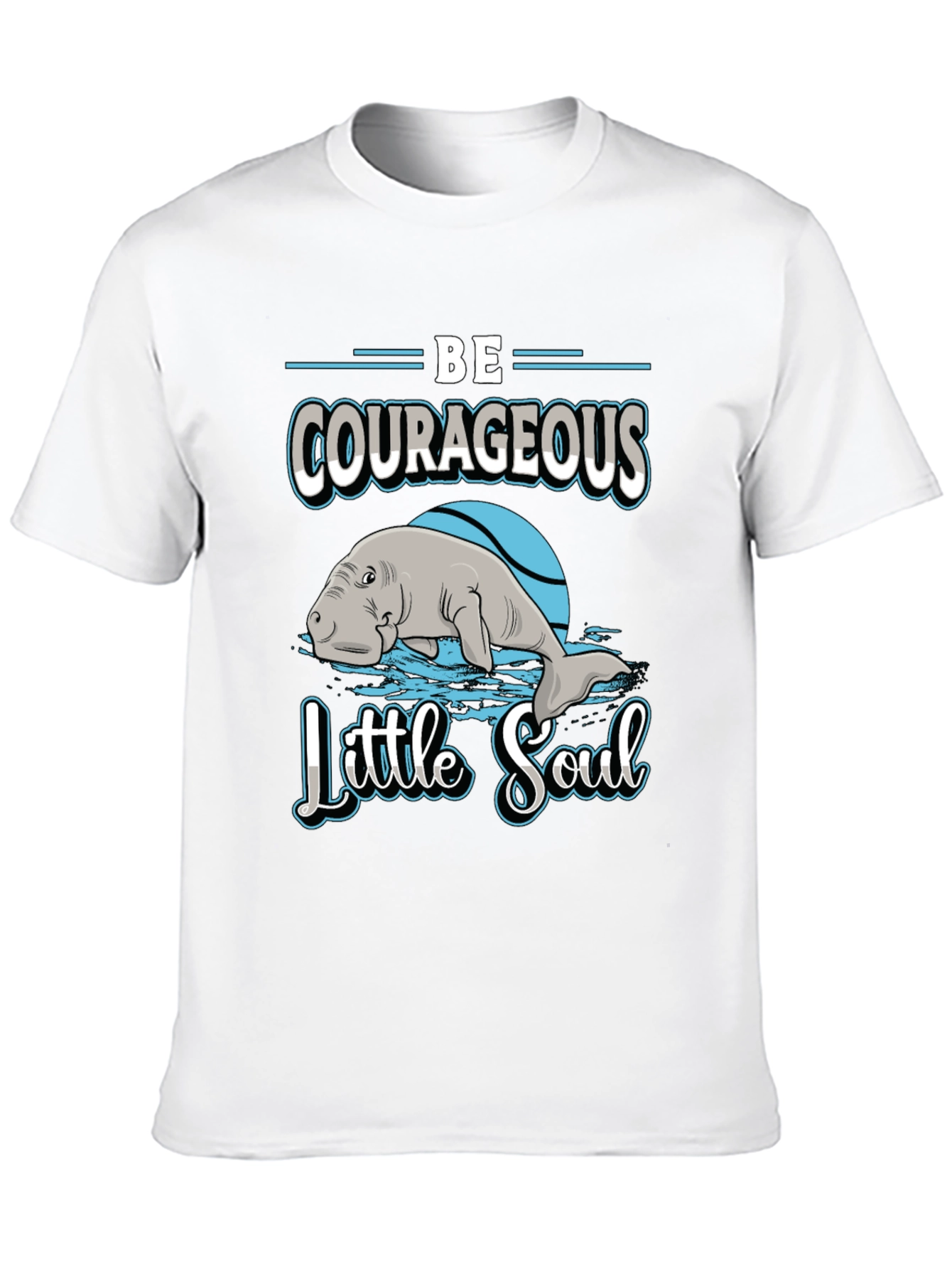 Black Be Courageous Little Soul T-Shirt view 10