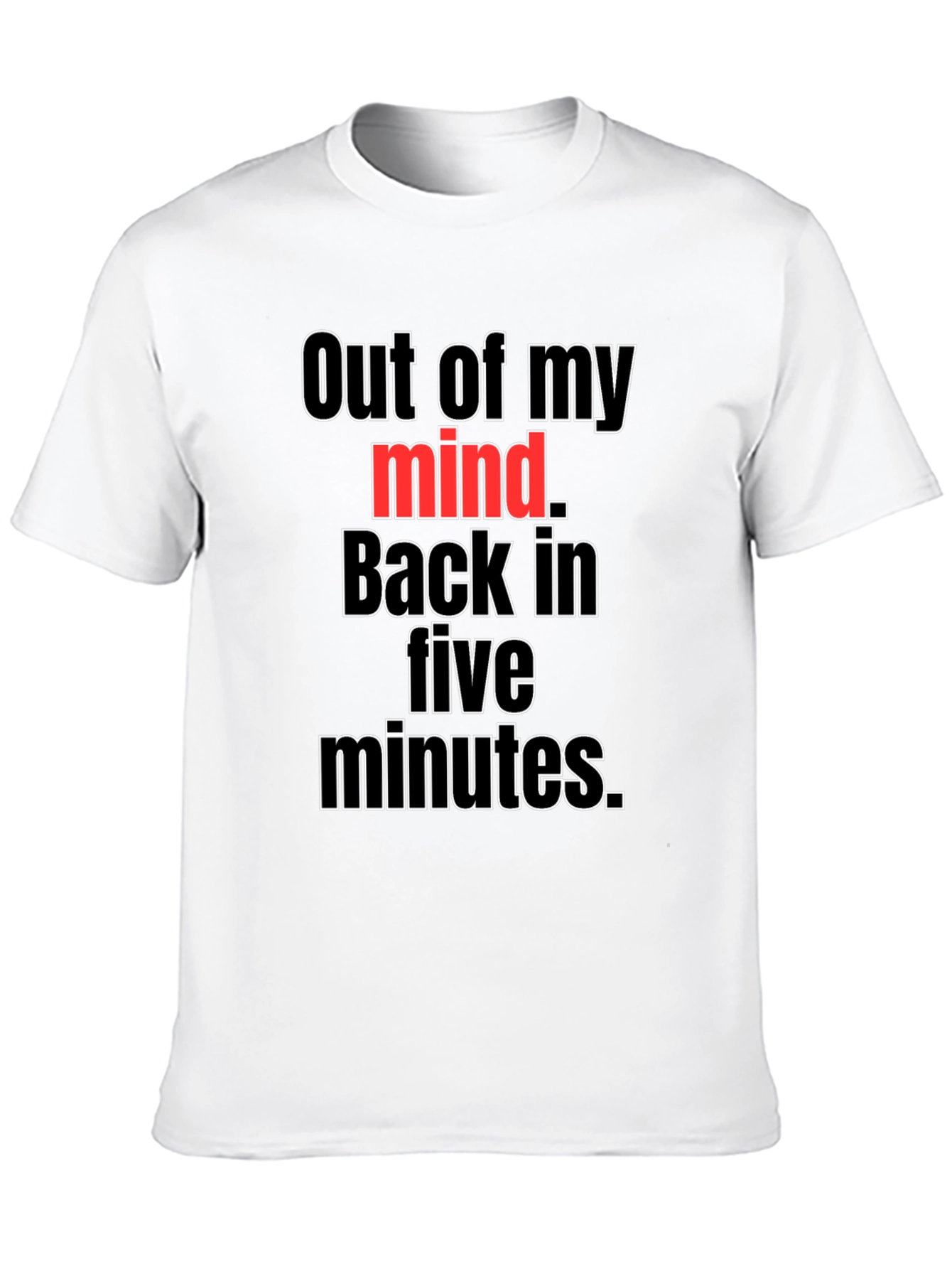 Black Out Of My Mind Funny Graphic Tee view 10