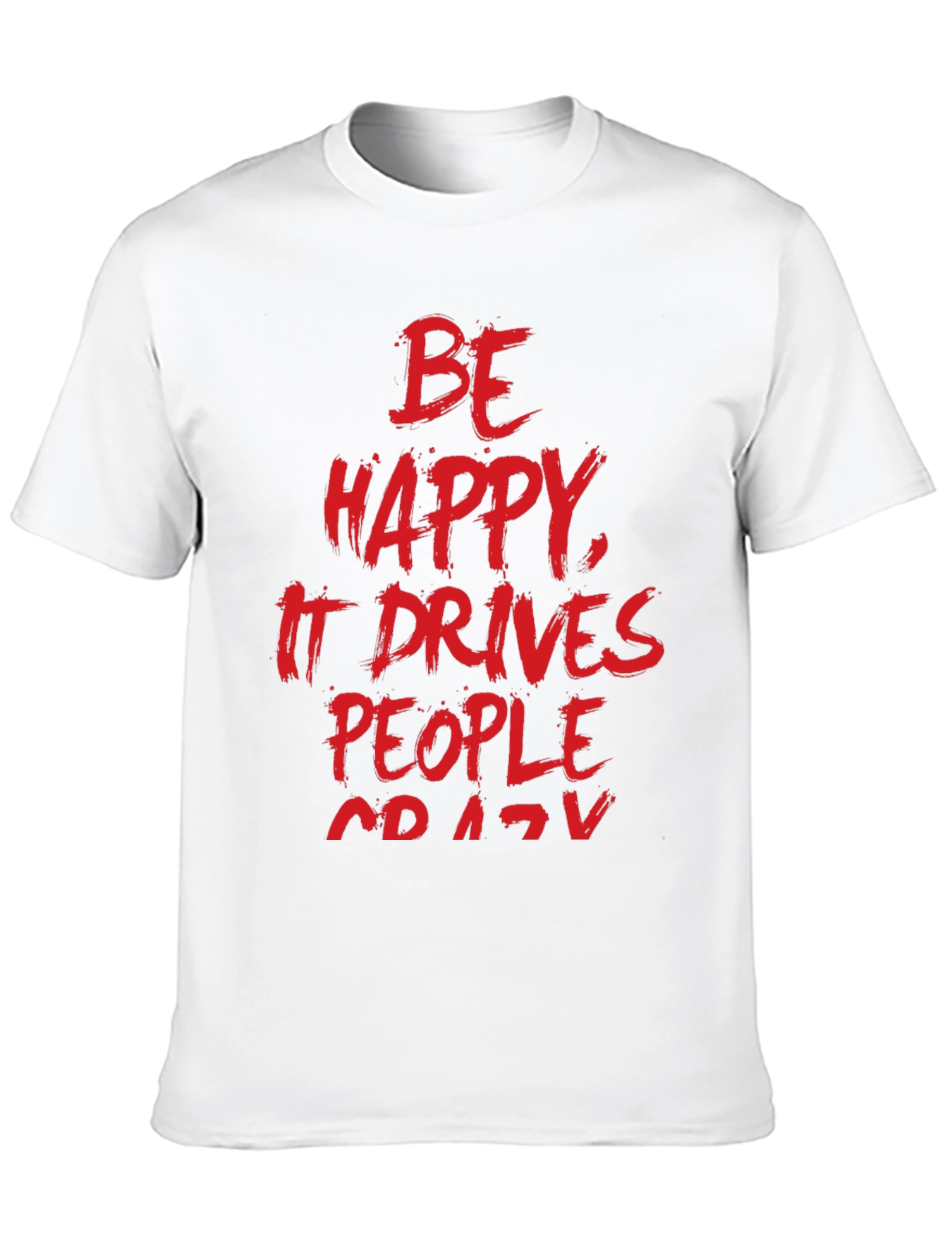 Black Be Happy T-Shirt -  Funny Slogan Tee view 10