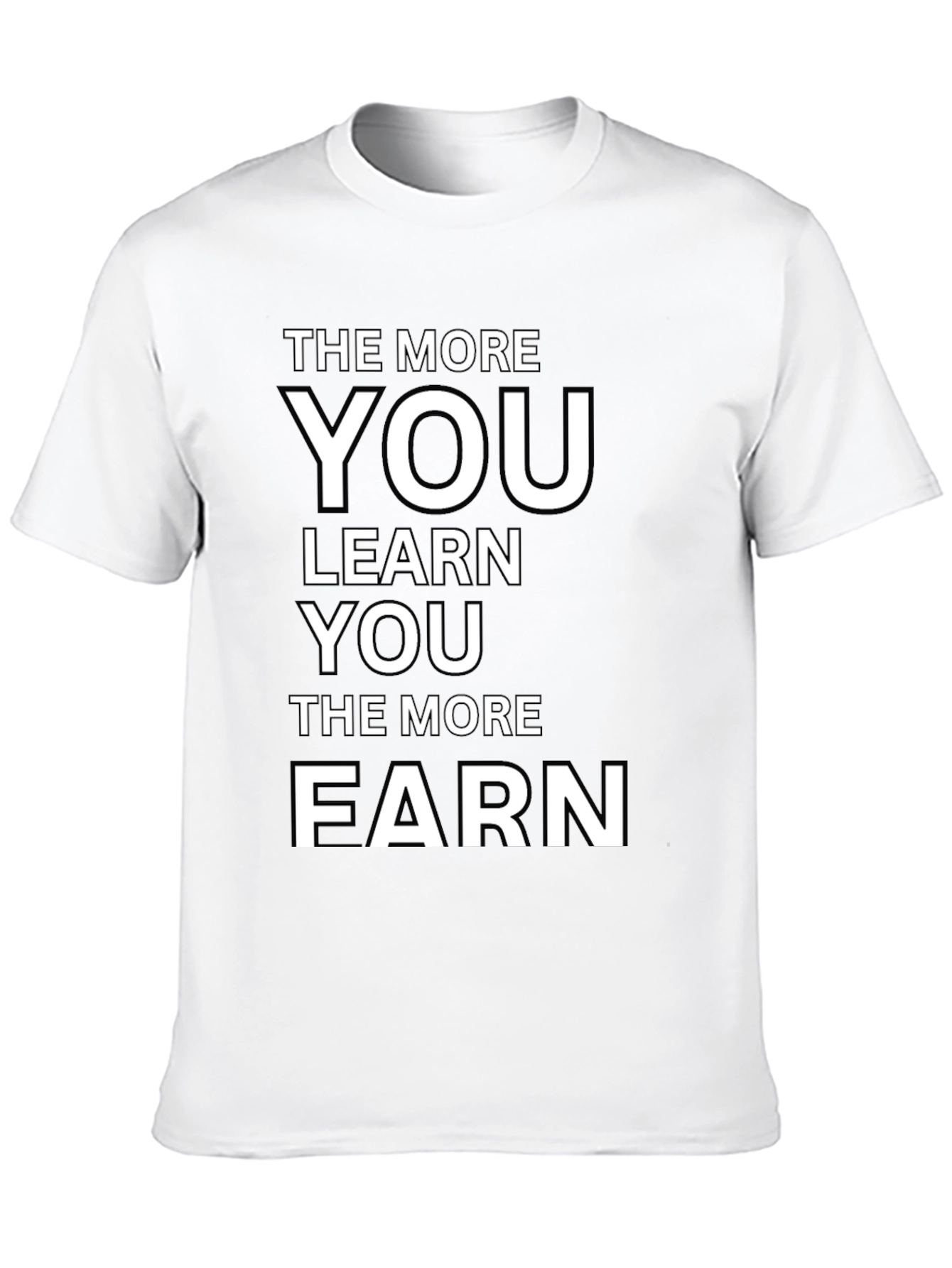 Black The More You Learn You Earn T-Shirt view 10