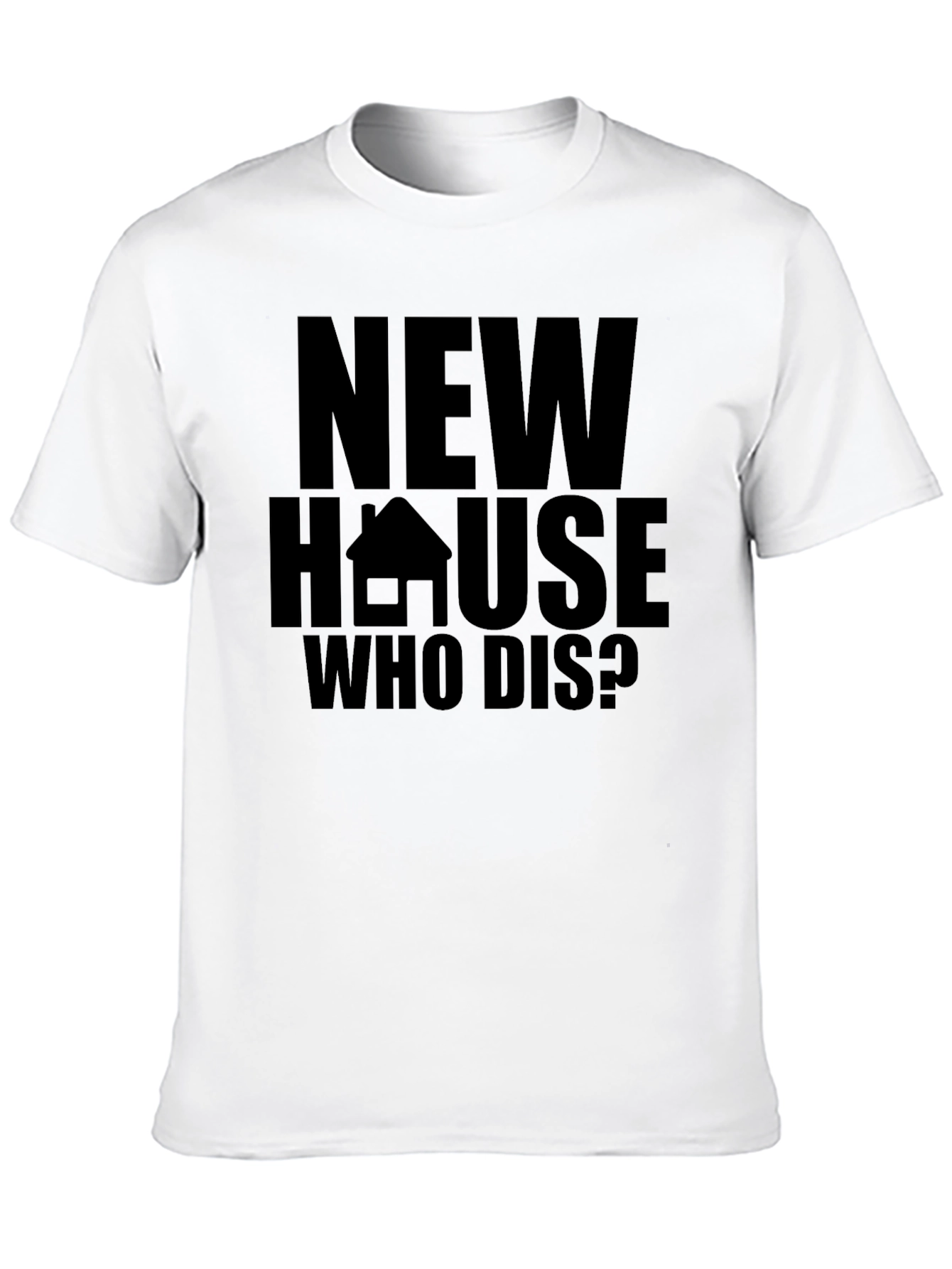 Black New House Who Dis? Graphic Tee view 10