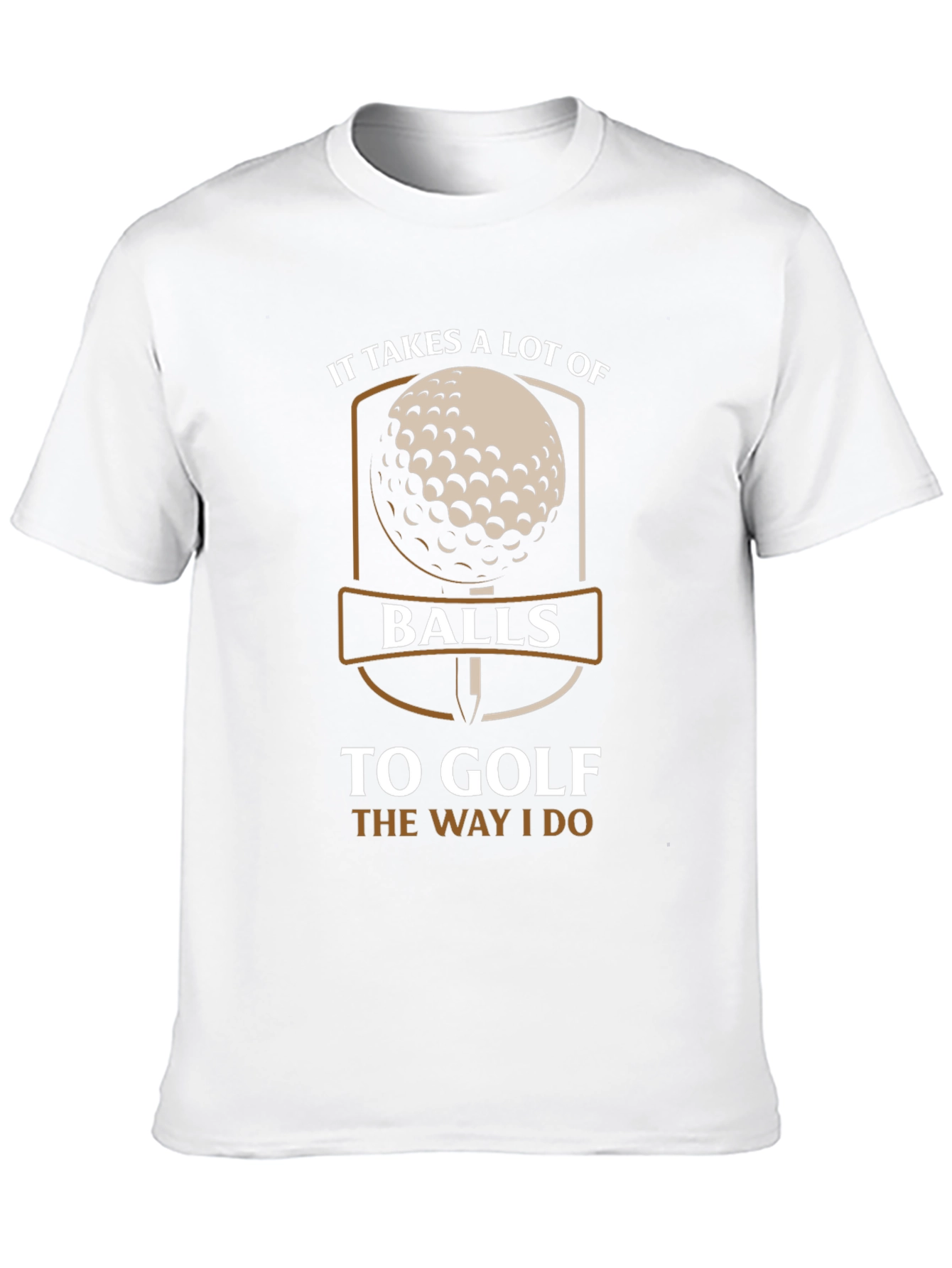 Black Golf Balls T-Shirt - It Takes Balls To Golf The Way I Do view 10