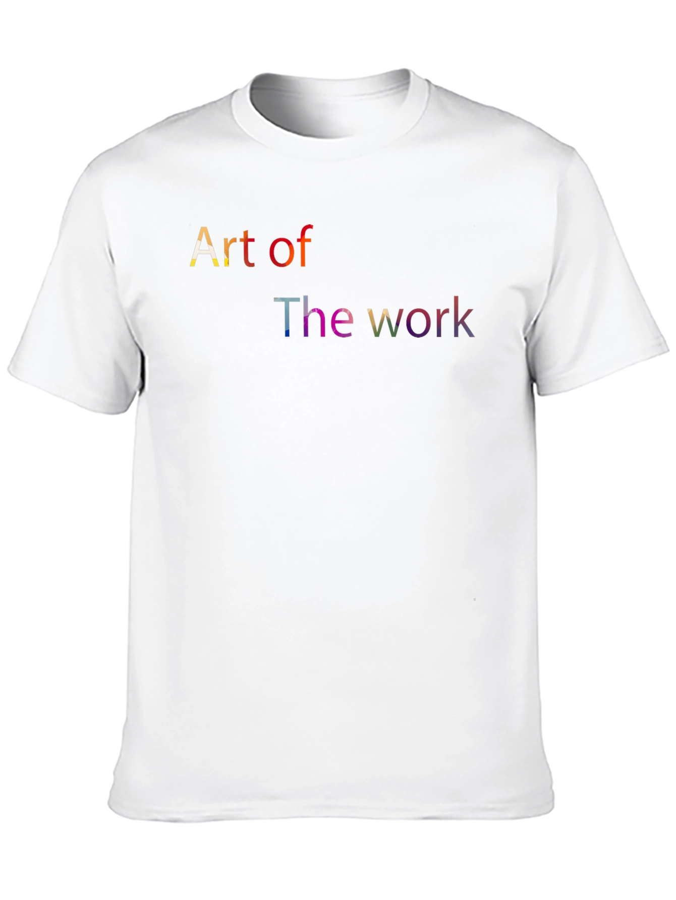 Black Art of The Work T-Shirt - Colorful Typography view 10
