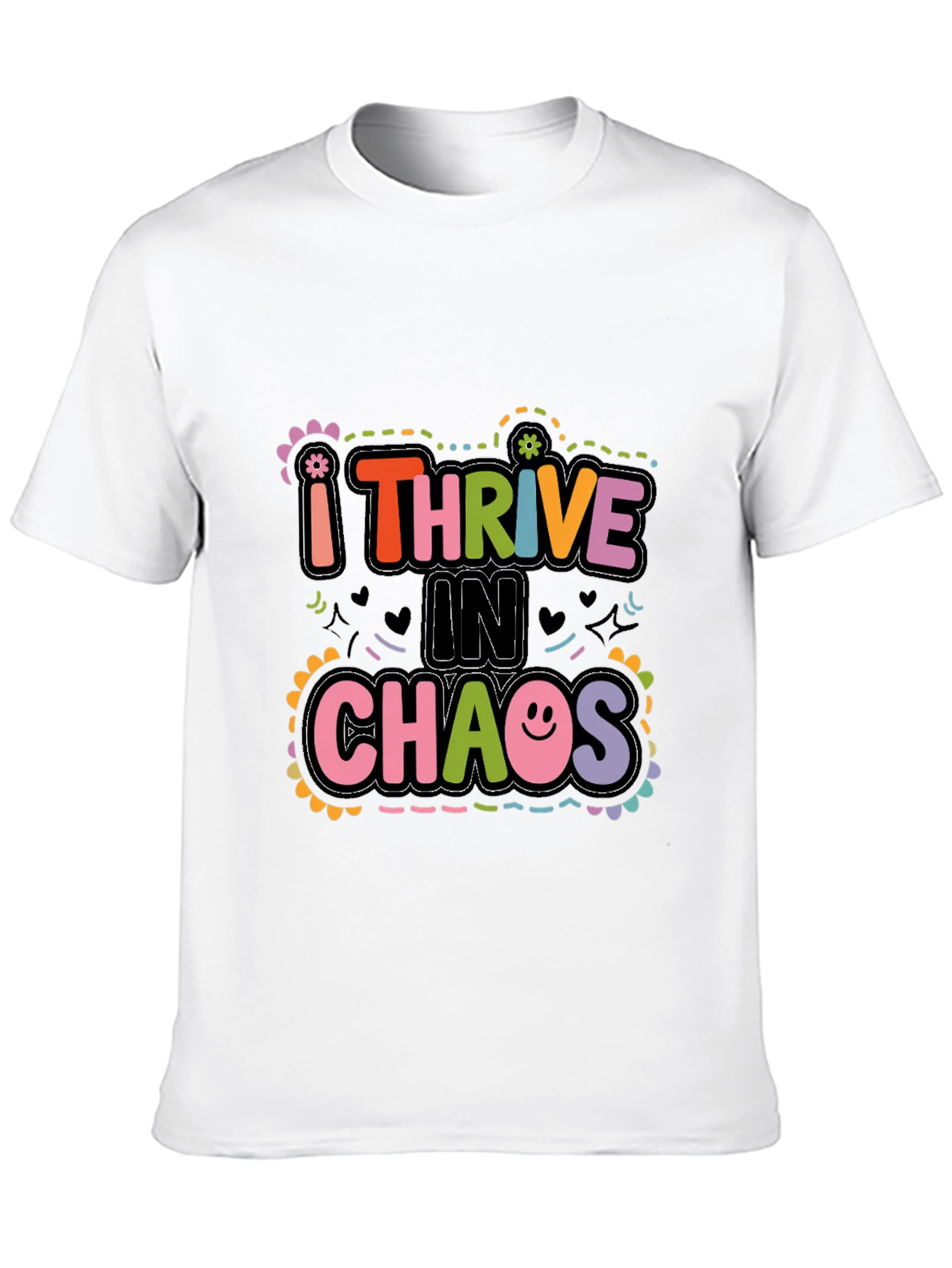 Black I Thrive in Chaos Graphic Tee view 10