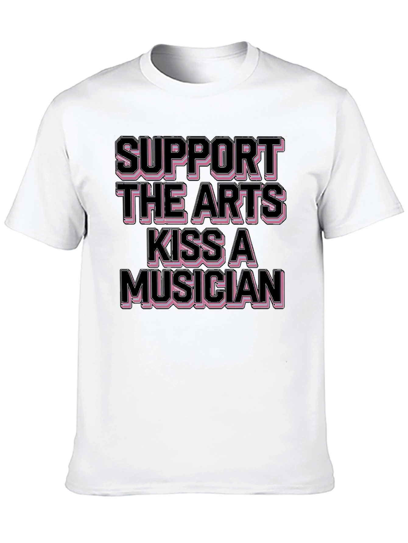 Black Support The Arts Kiss A Musician Black T-Shirt view 10