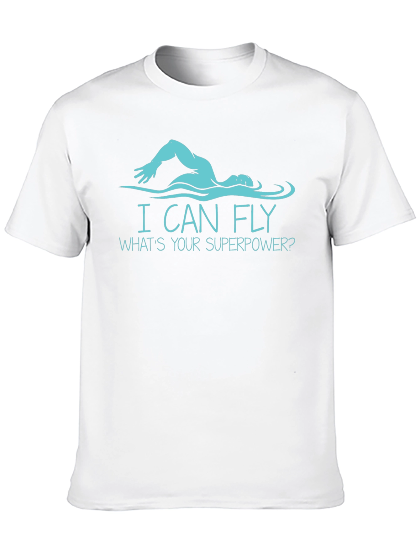 I Can Fly T-Shirt - Swimmer Superpower Tee - 10