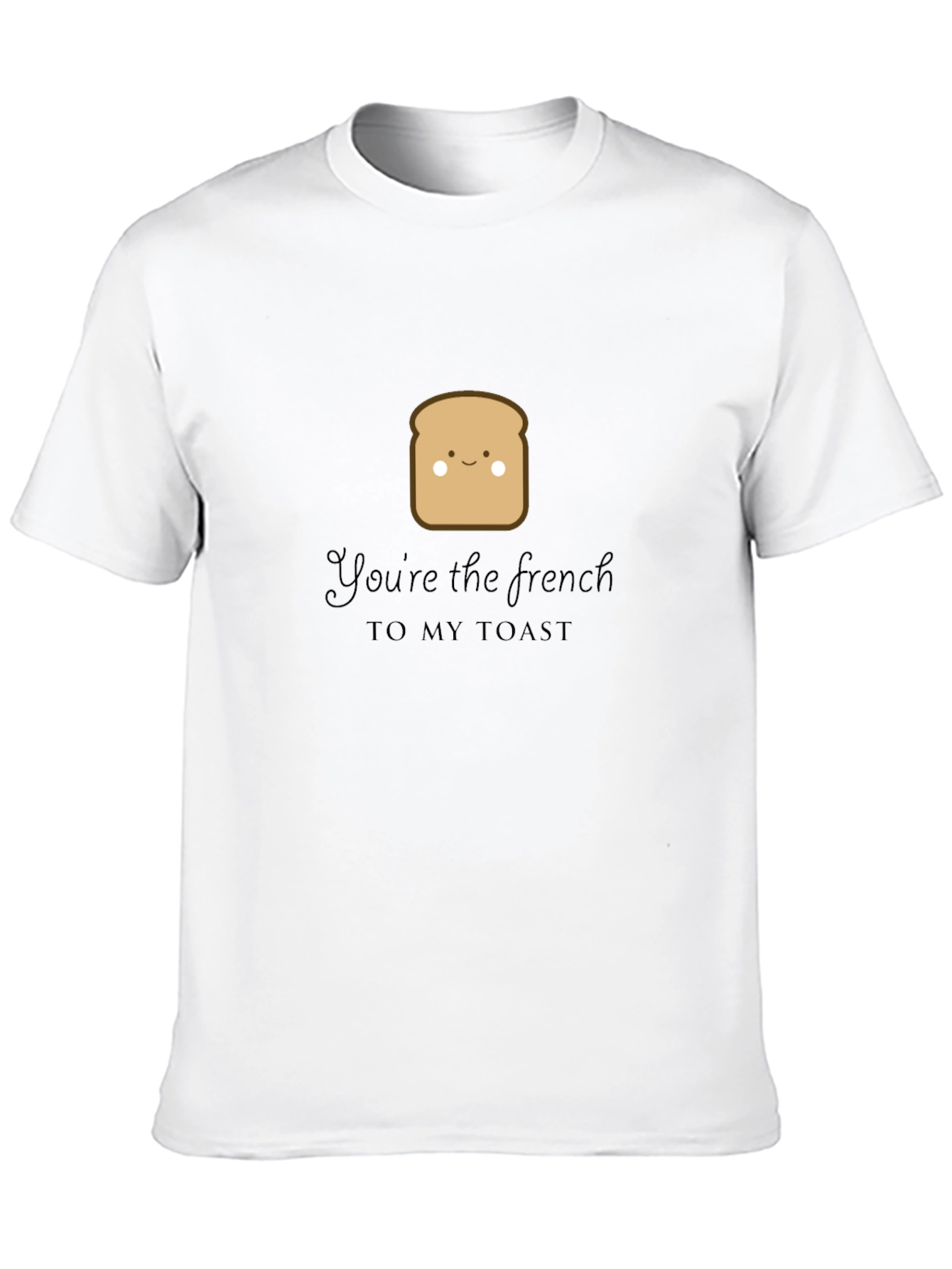 Black You're the French to My Toast Graphic Tee view 10