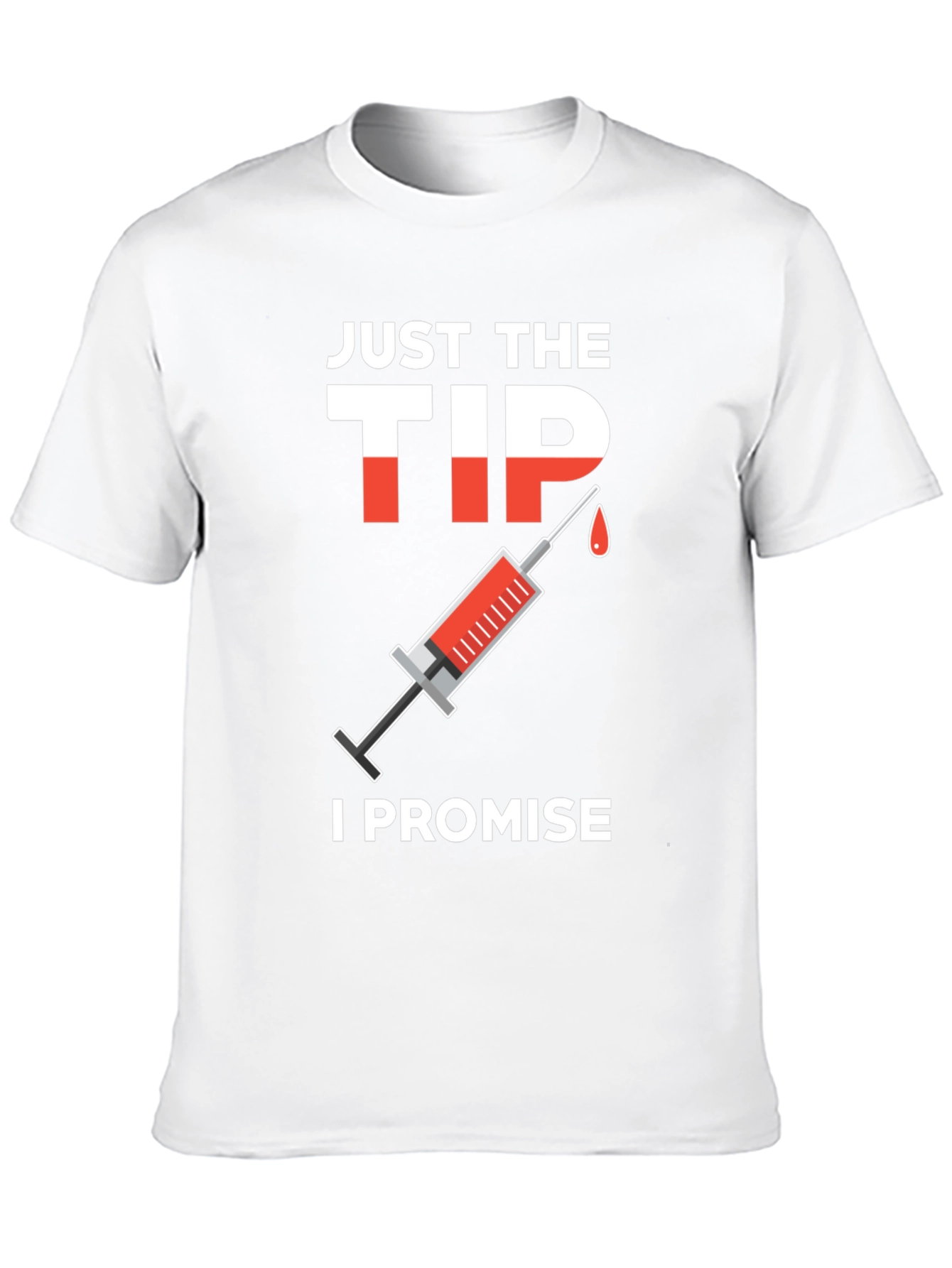 Black Just The Tip I Promise T-Shirt view 10