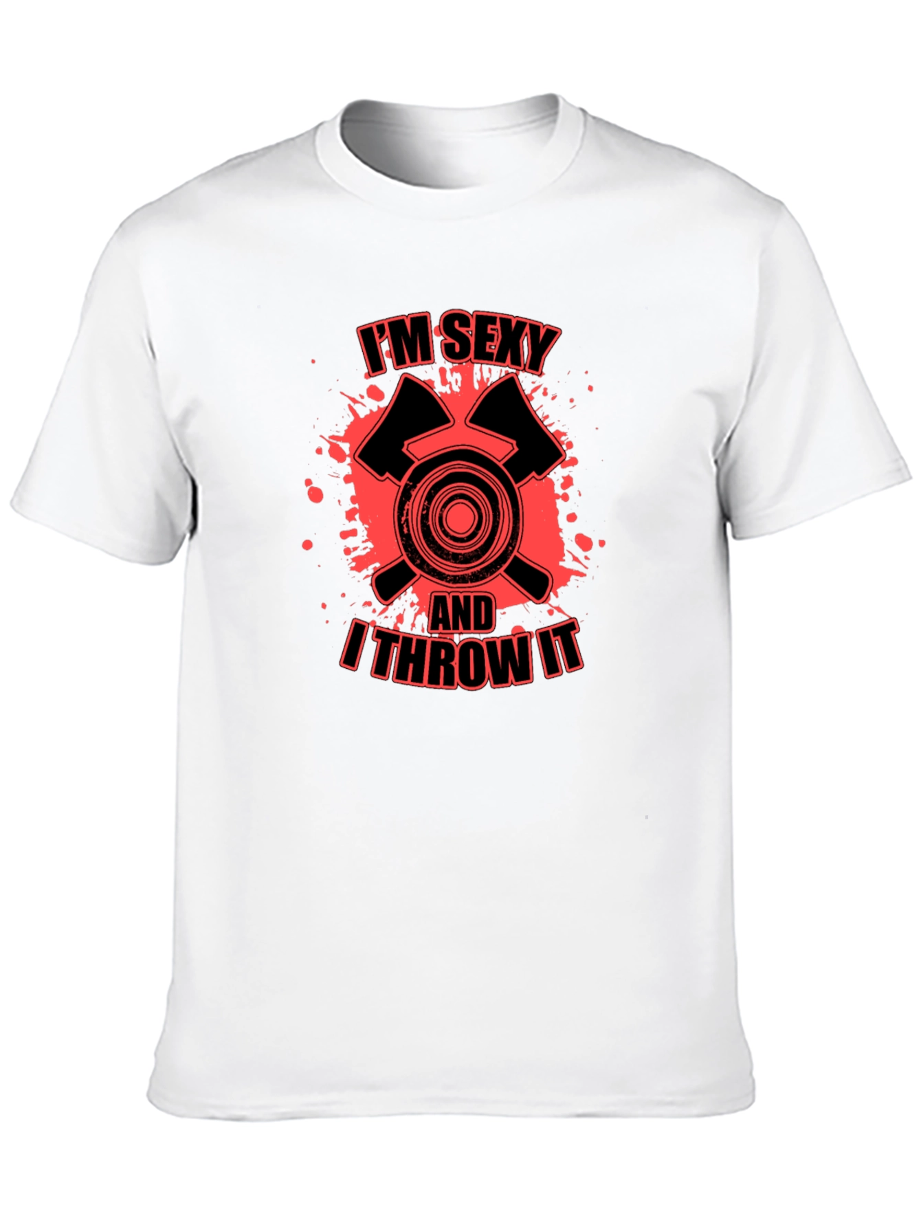 Black I'm Sexy And I Throw It Axe Throwing T-Shirt view 10