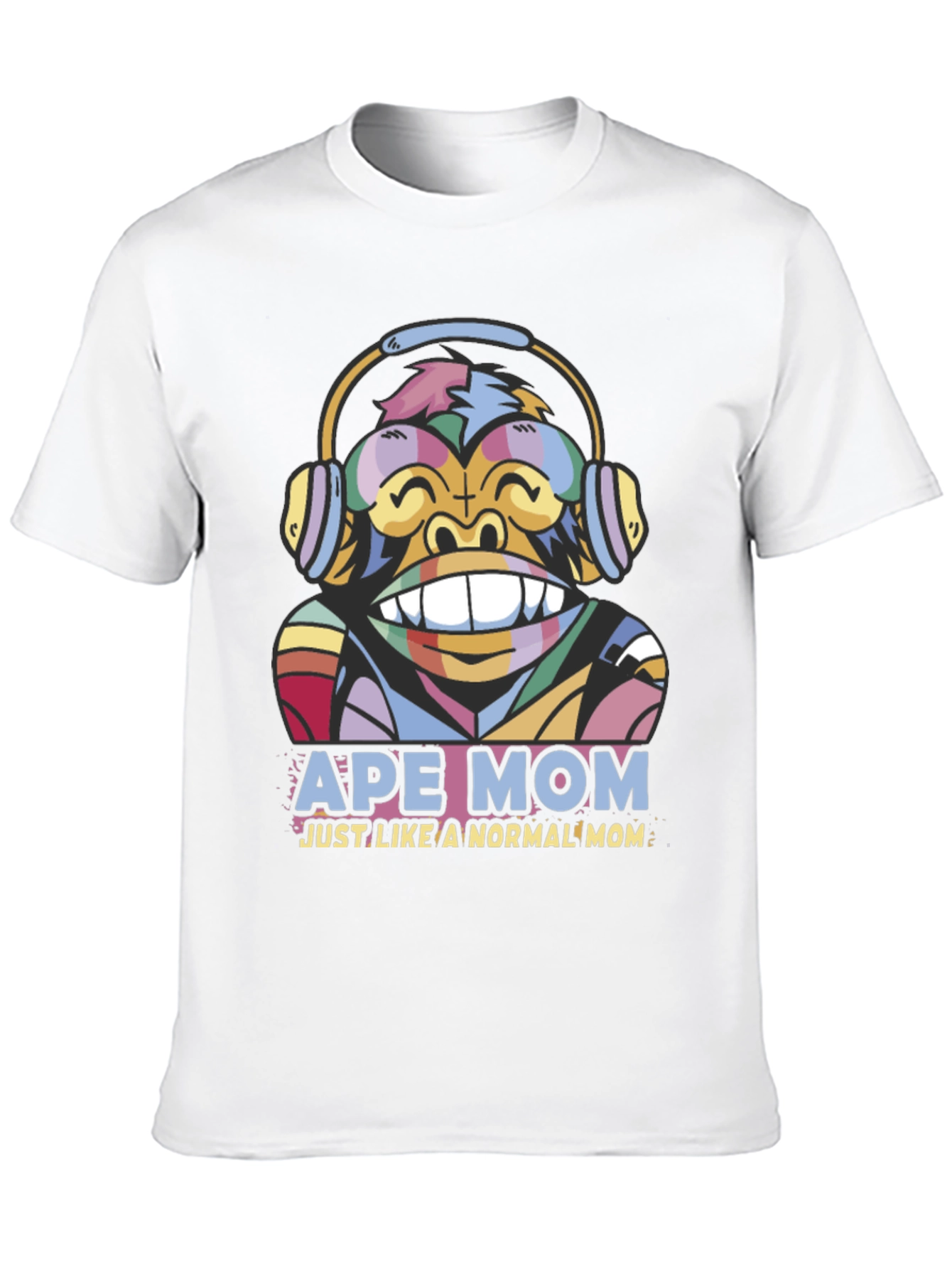 Black Ape Mom T-Shirt - Just Like a Normal Mom! view 10