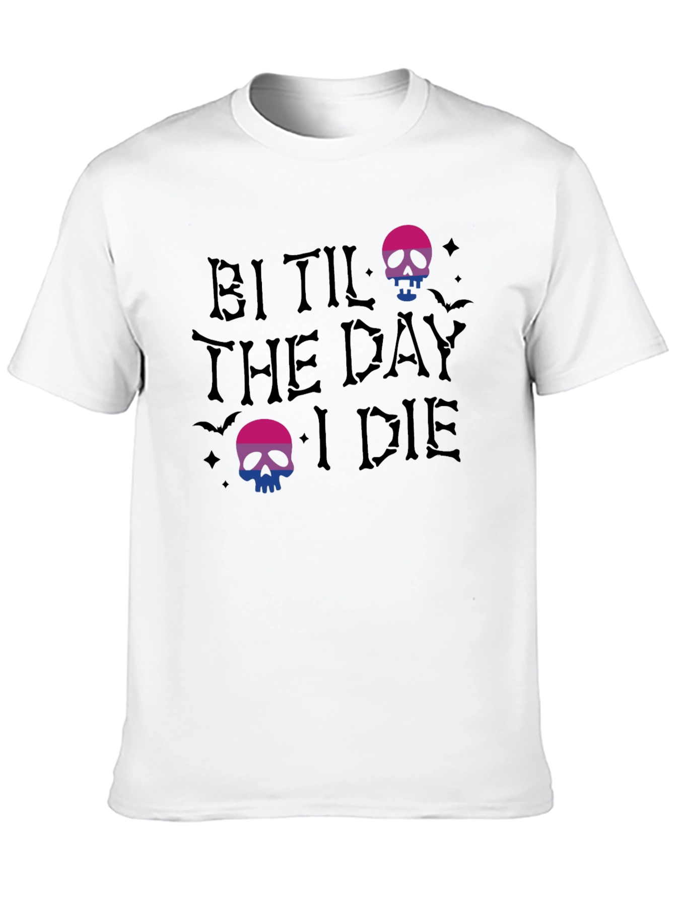 Bi Til The Day I Die T-Shirt - 10