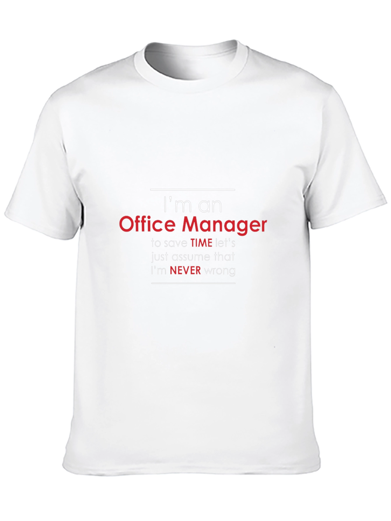 Black I'm An Office Manager Men's Funny T-Shirt view 10