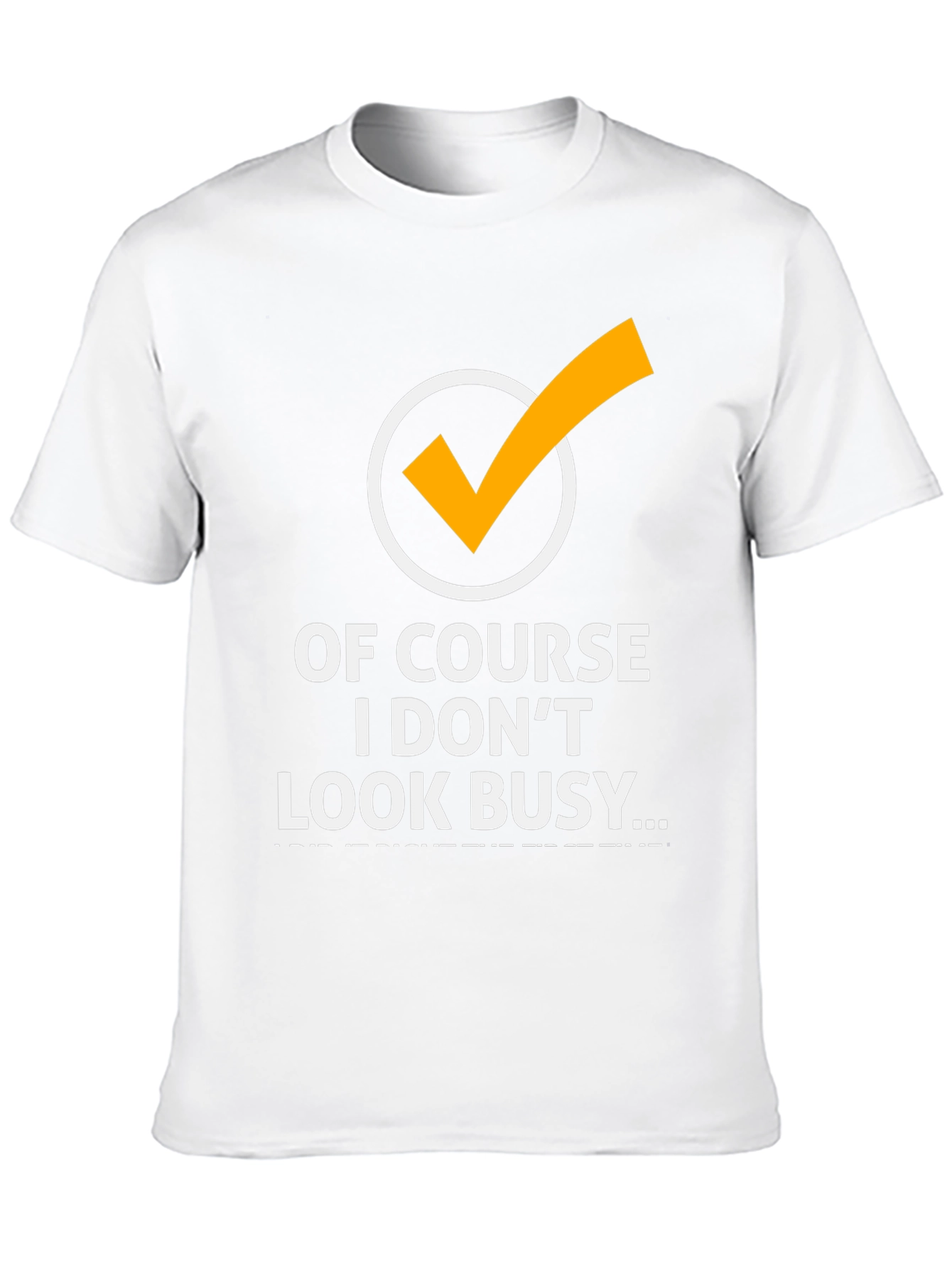 Black Of Course I Don't Look Busy Graphic Tee view 10