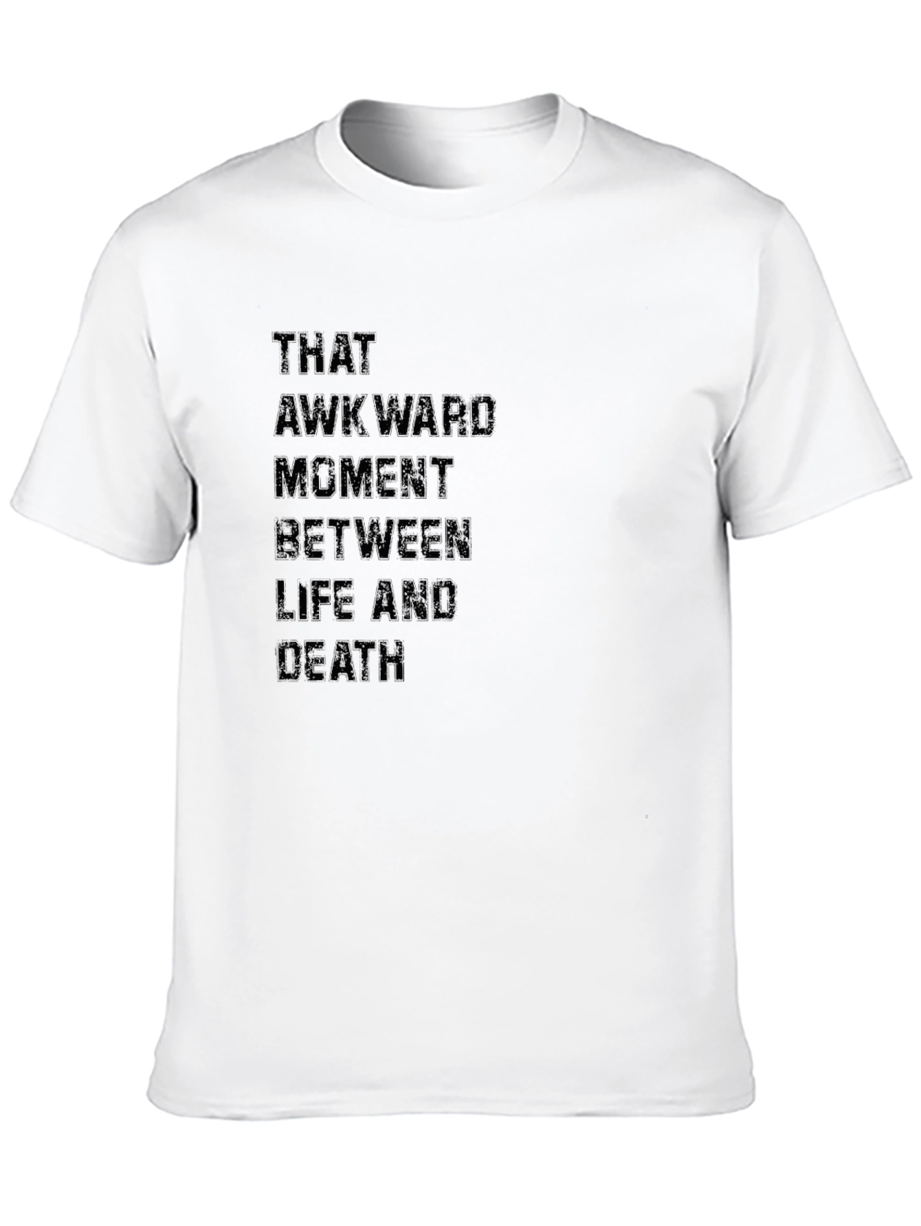 Black Awkward Moment Life Death Black Graphic Tee view 10