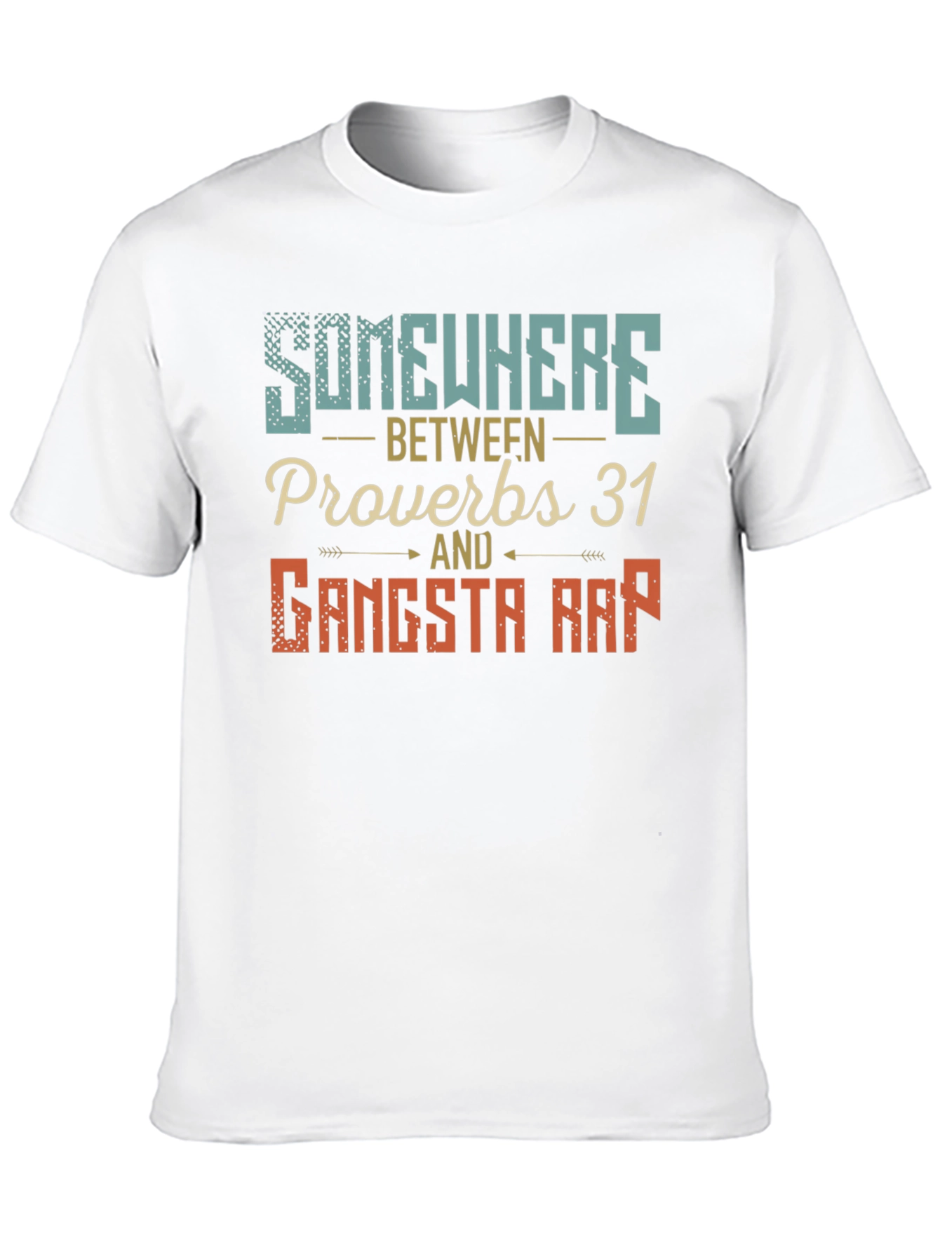 Black Somewhere Between Proverbs & Gangsta Rap T-Shirt view 10