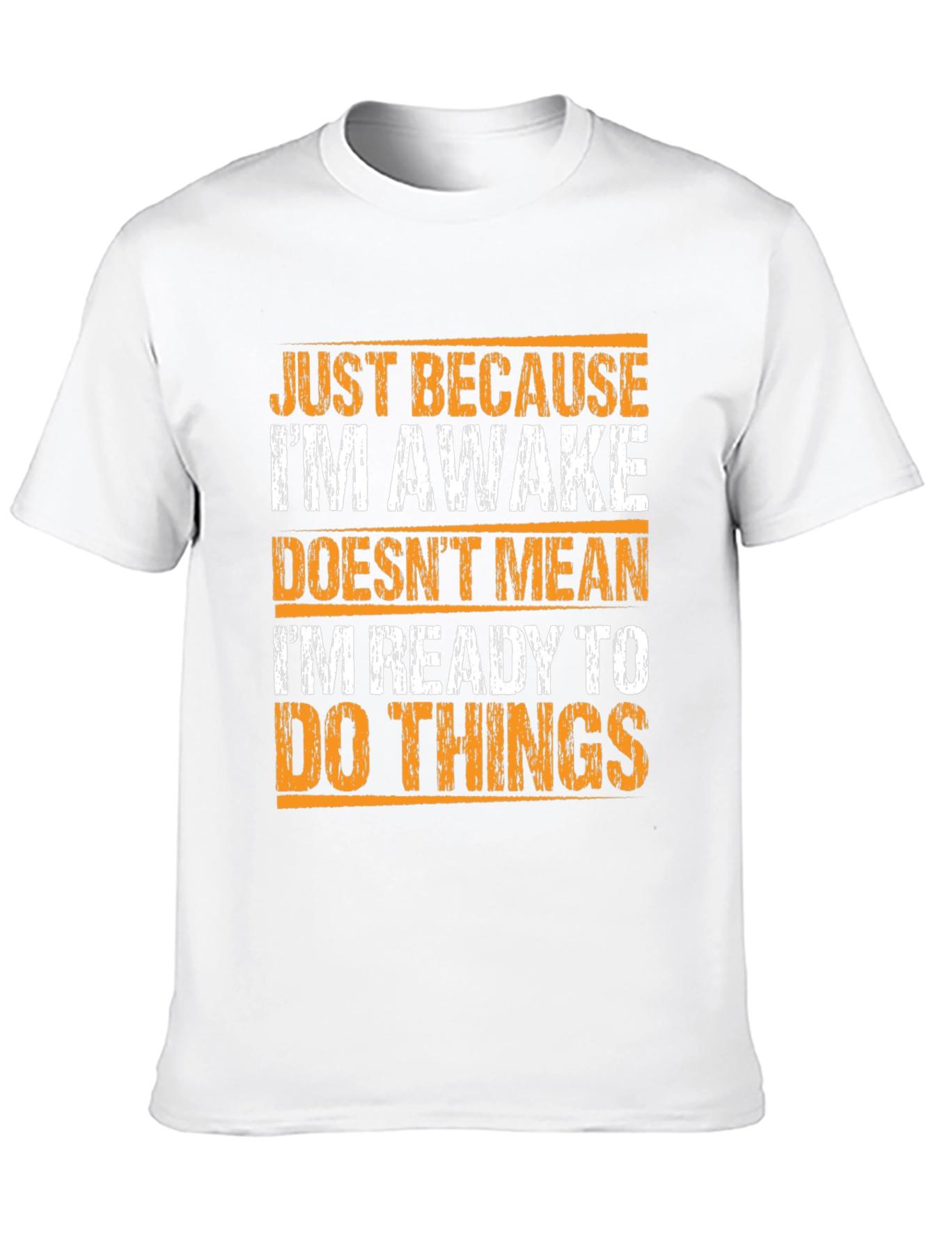 Black Funny Awake T-Shirt: Not Ready For Things! view 10