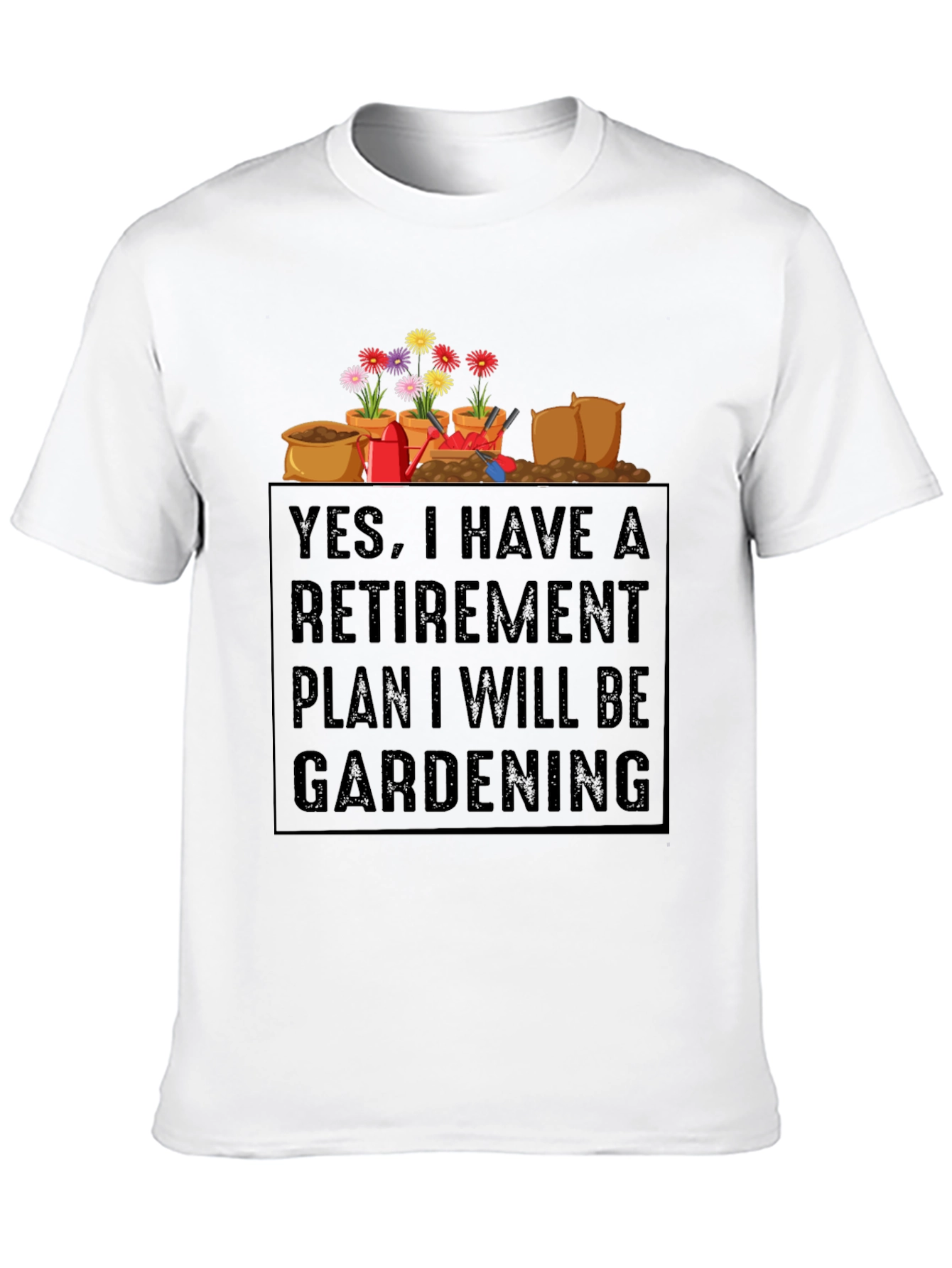 Black Retirement Gardening Plan Graphic Tee view 10