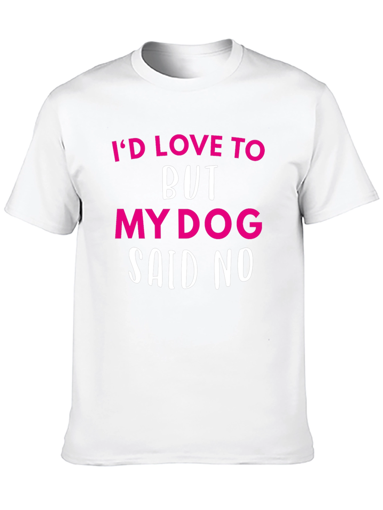 Black Funny Dog Lover T-Shirt - My Dog Said No view 10