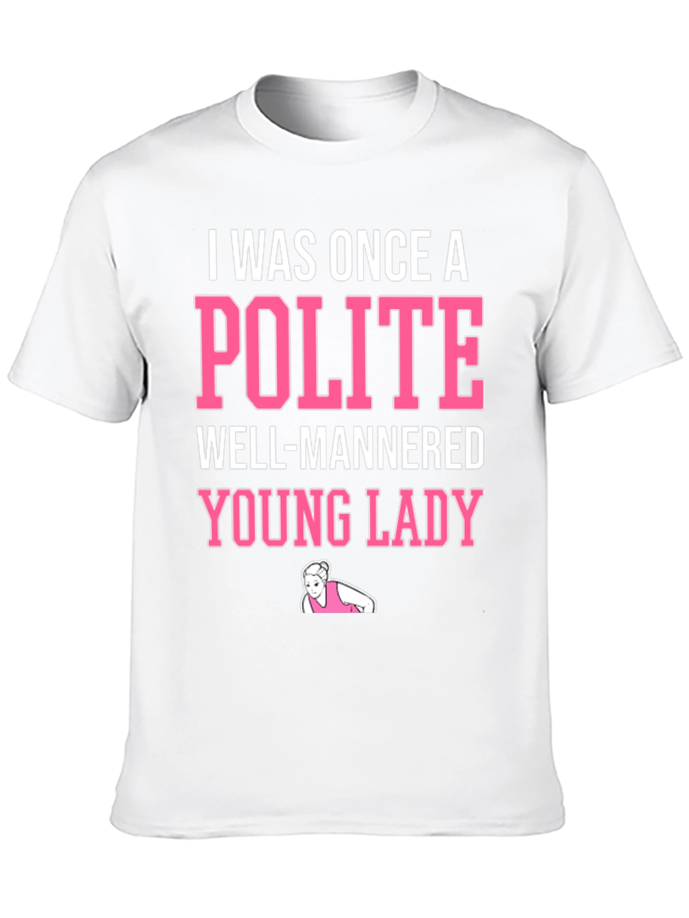 Black Funny "Polite Young Lady" Graphic Tee view 10