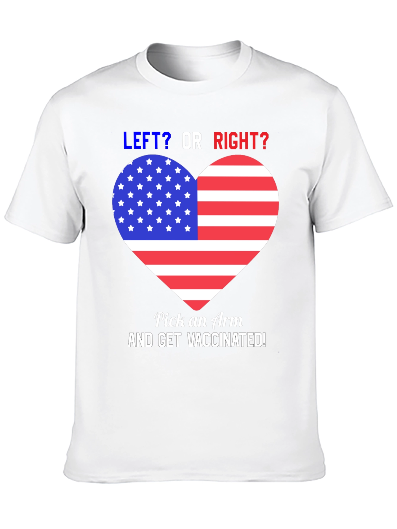 Black Patriotic Vaccination T-Shirt - Left or Right, Get Vaccinated! view 10