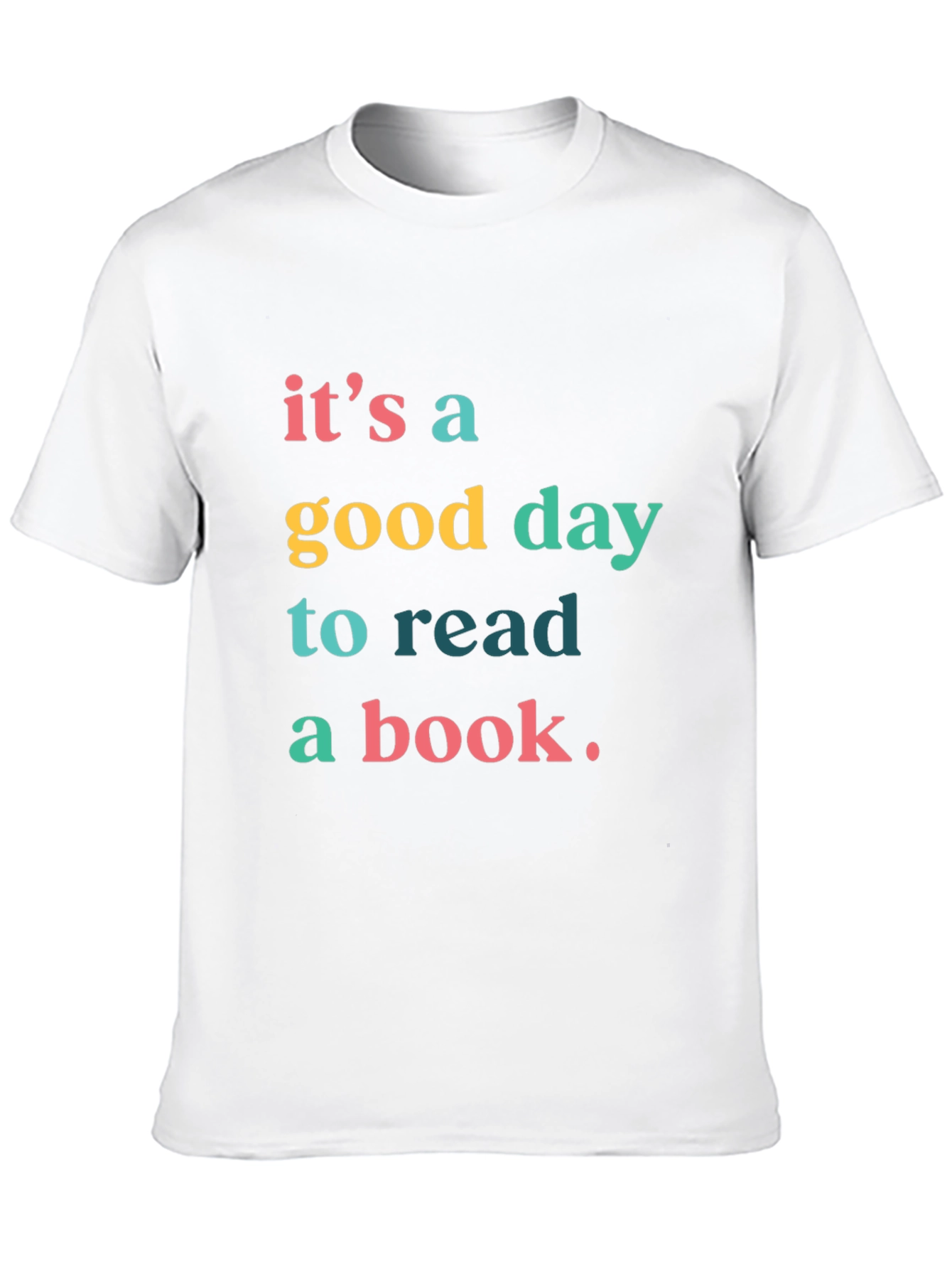 Black It's A Good Day to Read a Book T-Shirt view 10