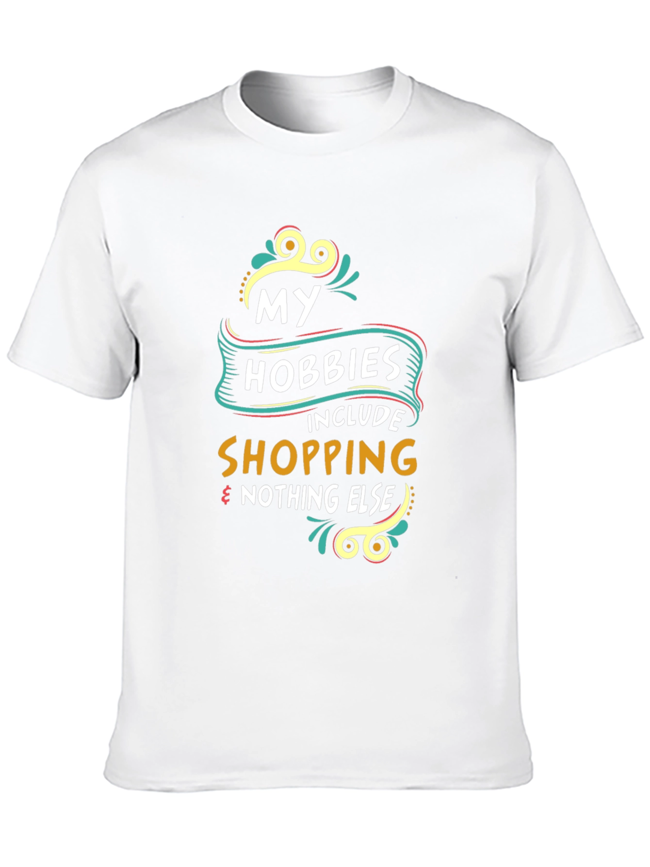Shopping Hobby T-Shirt - Funny Tee - 10
