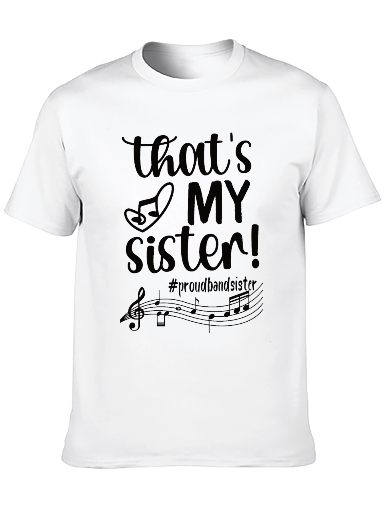 Black That's My Sister! Band T-Shirt view 10