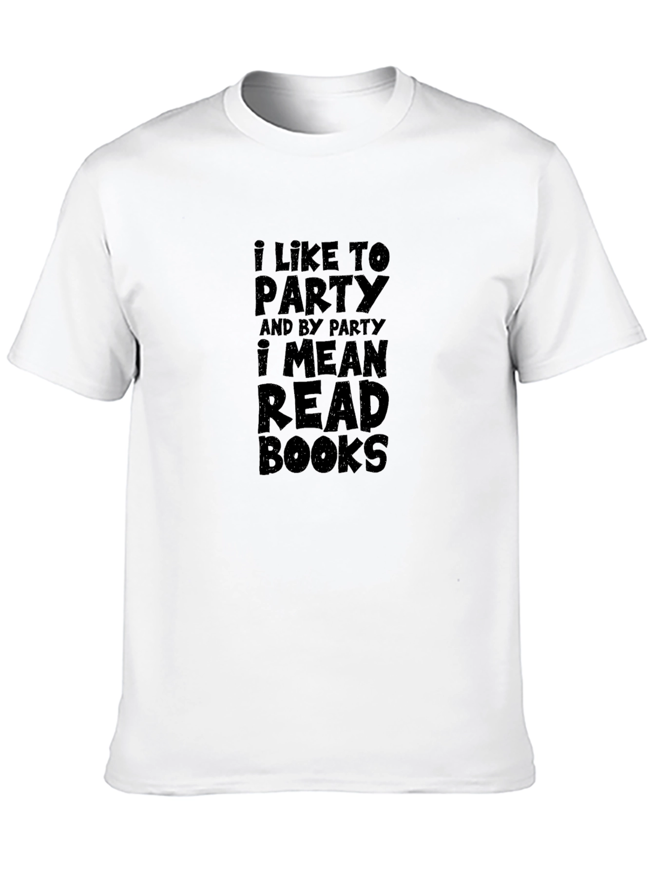 Black I Like to Party & Read Books Funny T-Shirt view 10