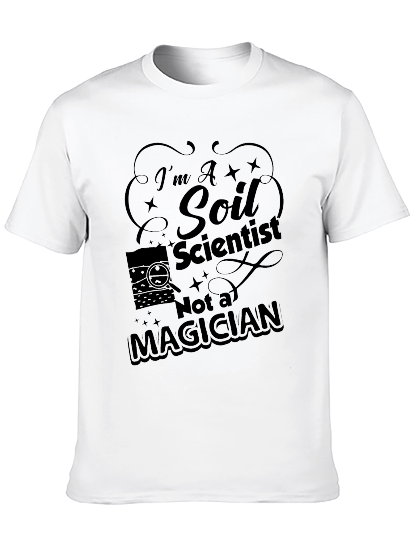 Black I'm a Soil Scientist T-Shirt view 10