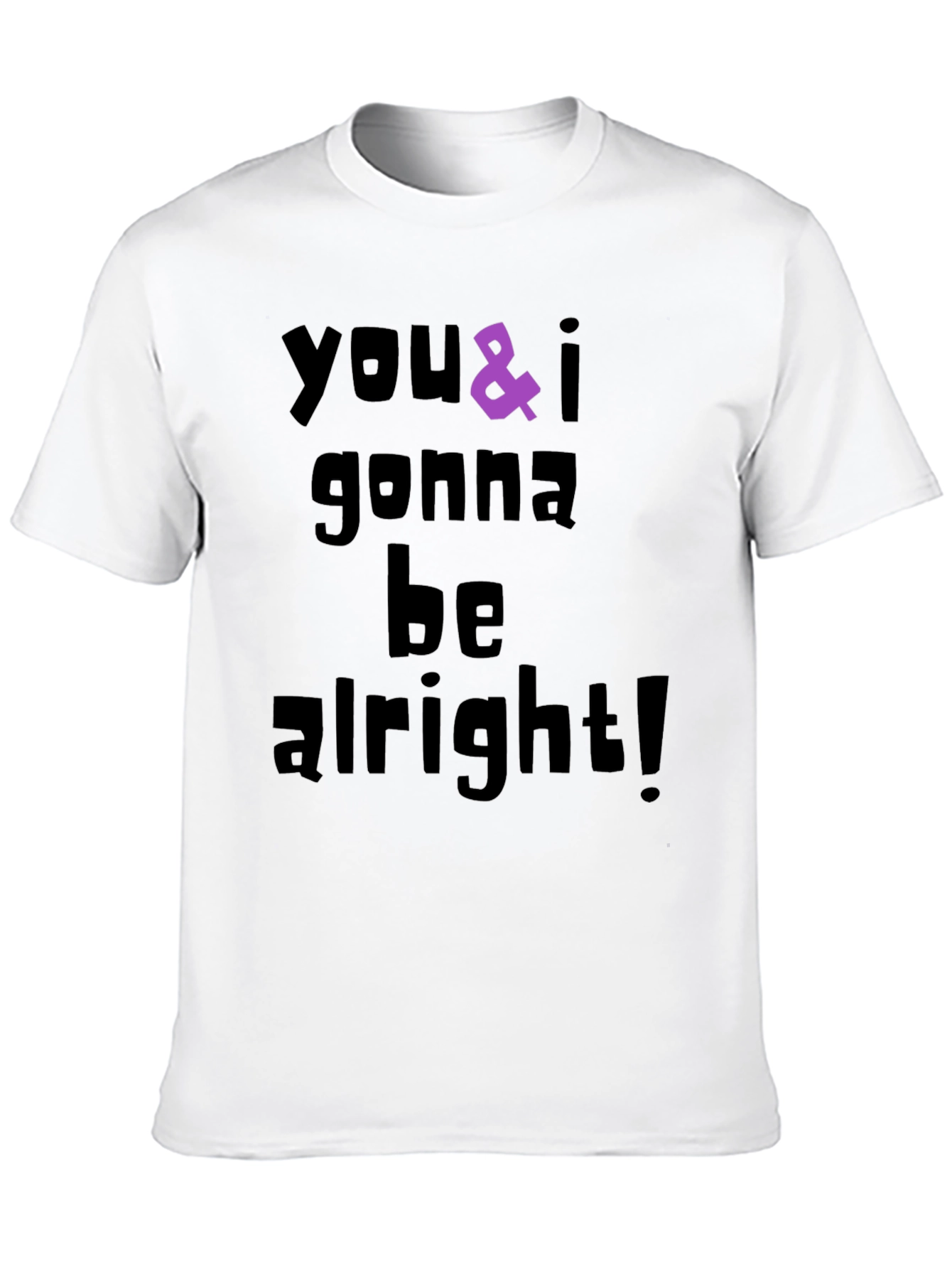 Black You & I Gonna Be Alright Graphic T-Shirt view 10