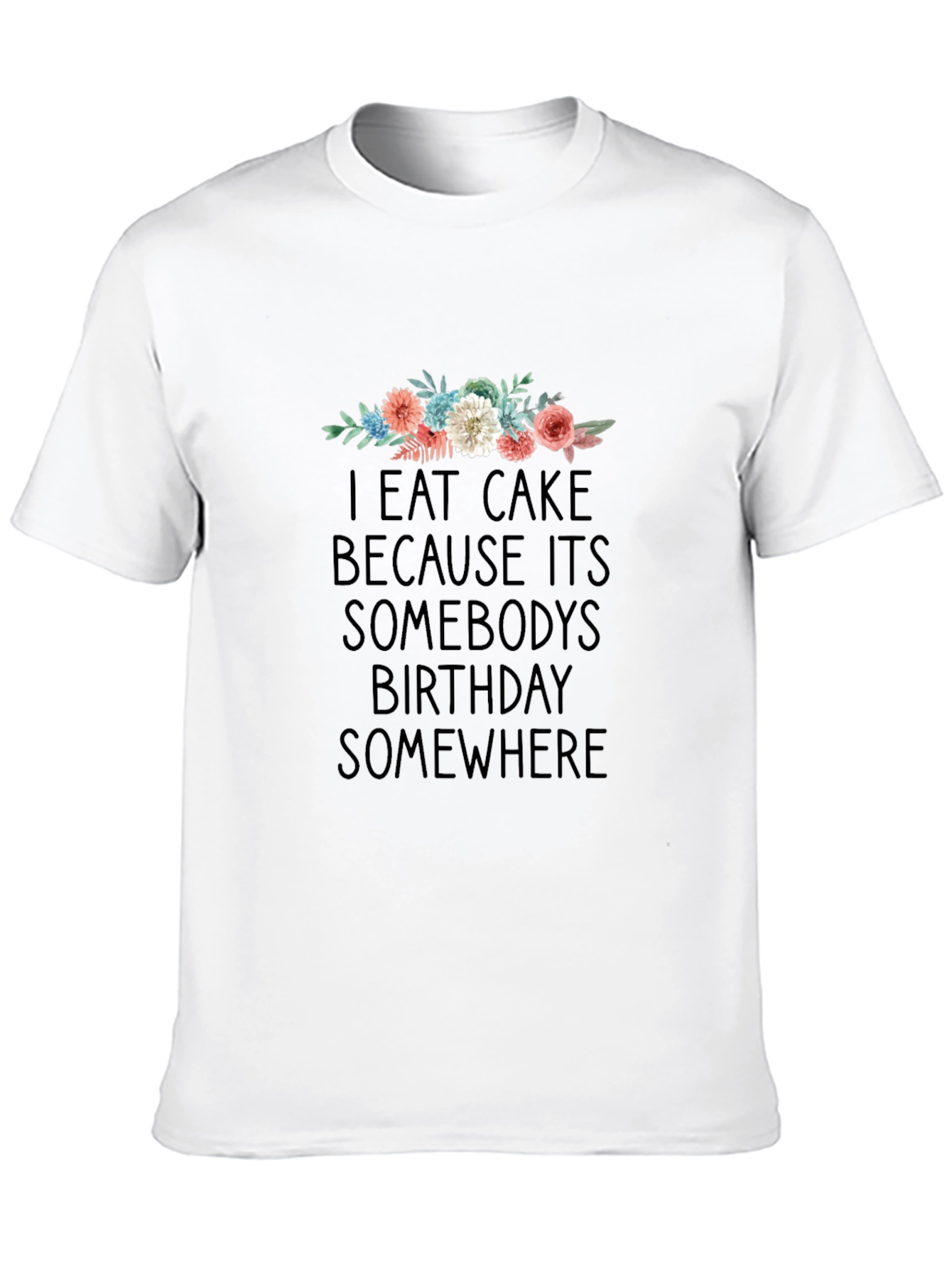 Black Eat Cake Birthday T-Shirt - Unisex Cotton Tee view 10