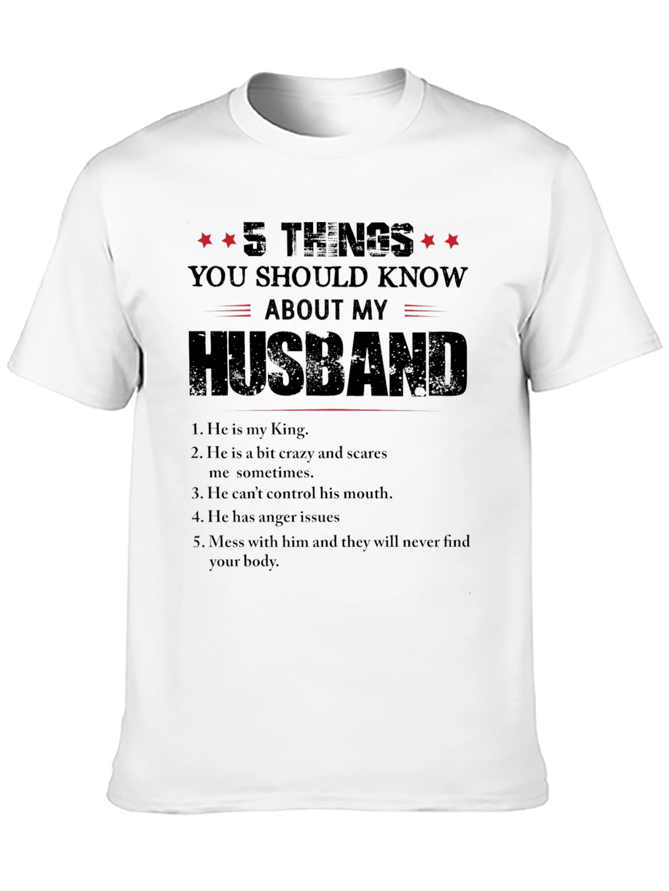 Black 5 Things You Should Know About My Husband T-Shirt view 10