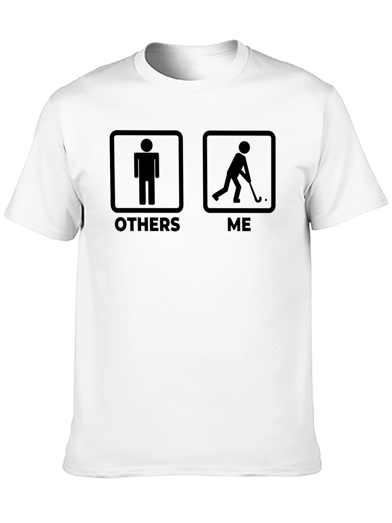 Black Humorous Hockey Player T-Shirt: Others vs. Me Design view 10