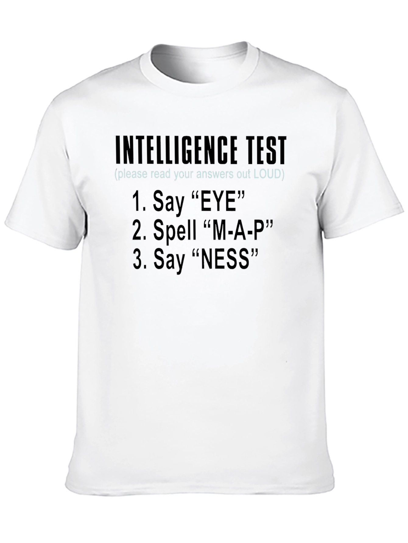 Black Intelligence Test T-Shirt - Funny Prank Shirt view 10