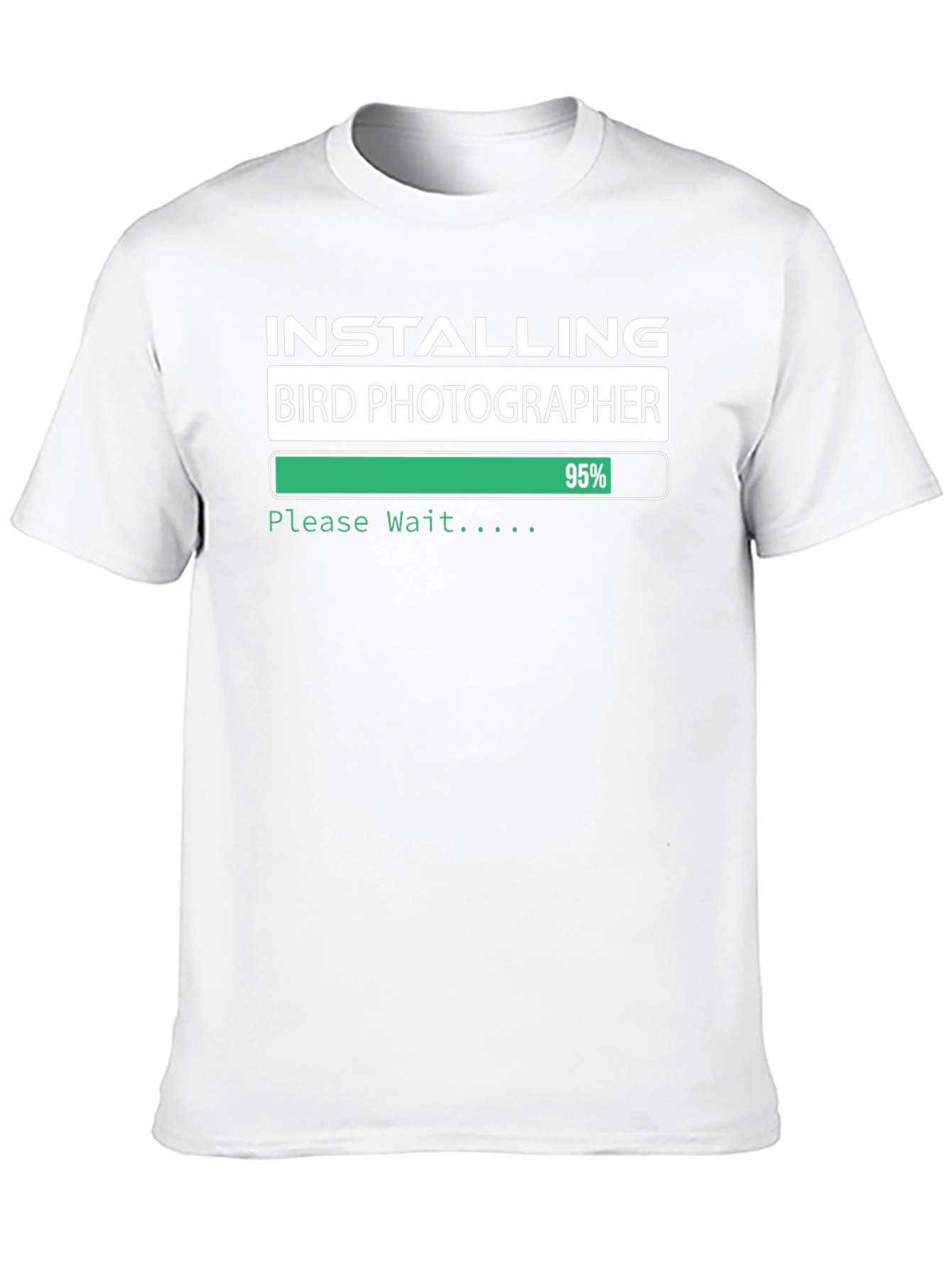 Installing Bird Photographer Funny T-Shirt - 10