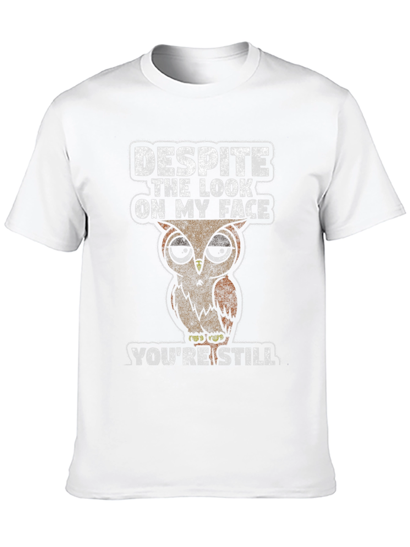 Black Owl Humor T-Shirt: Despite the Look, You're Still Wrong view 10