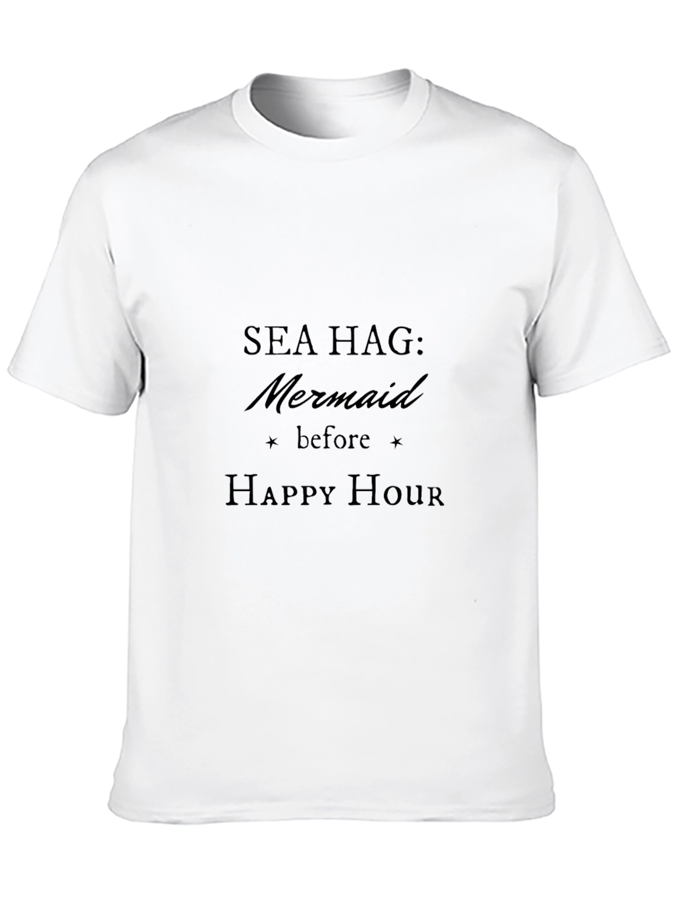 Black Sea Hag Mermaid T-Shirt - Before Happy Hour view 10