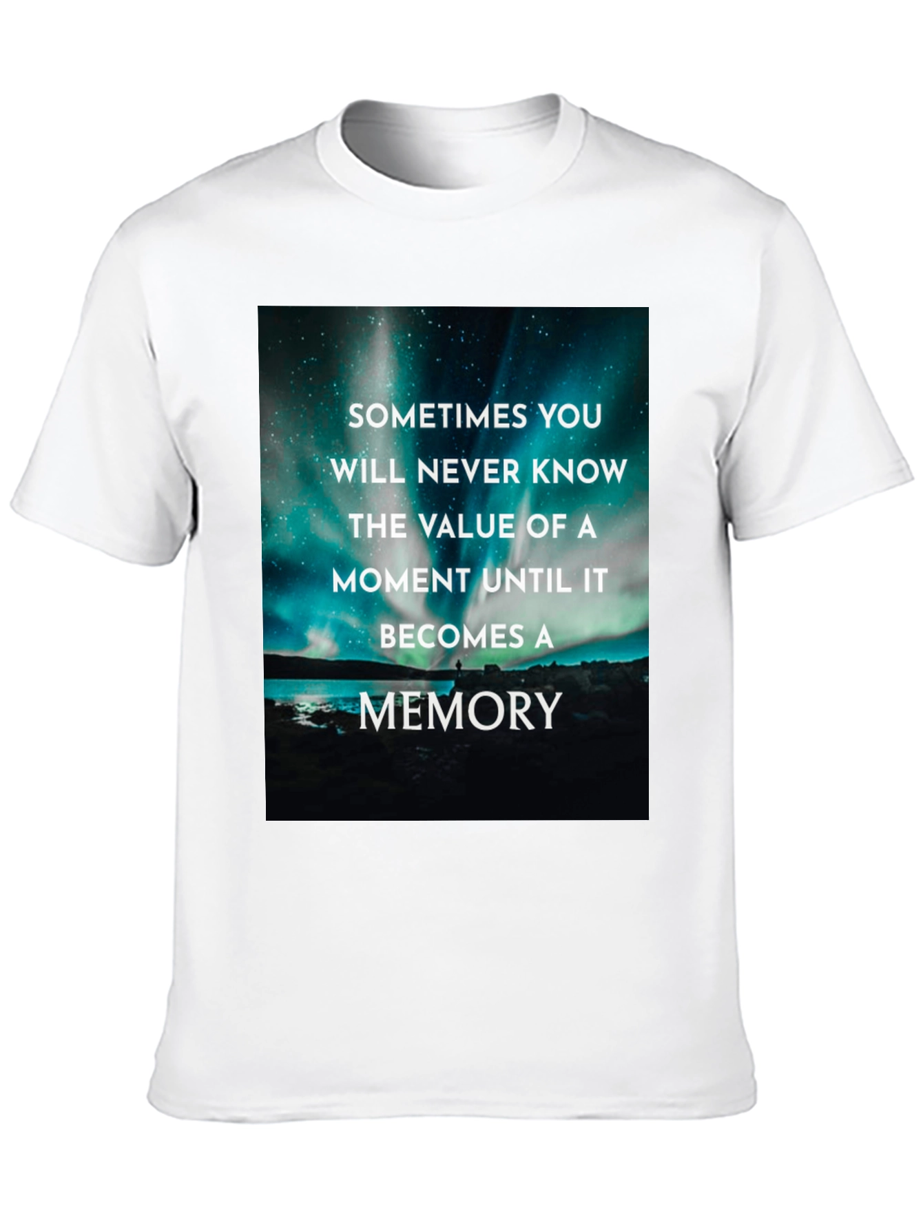 Inspirational Memory T-Shirt - 10