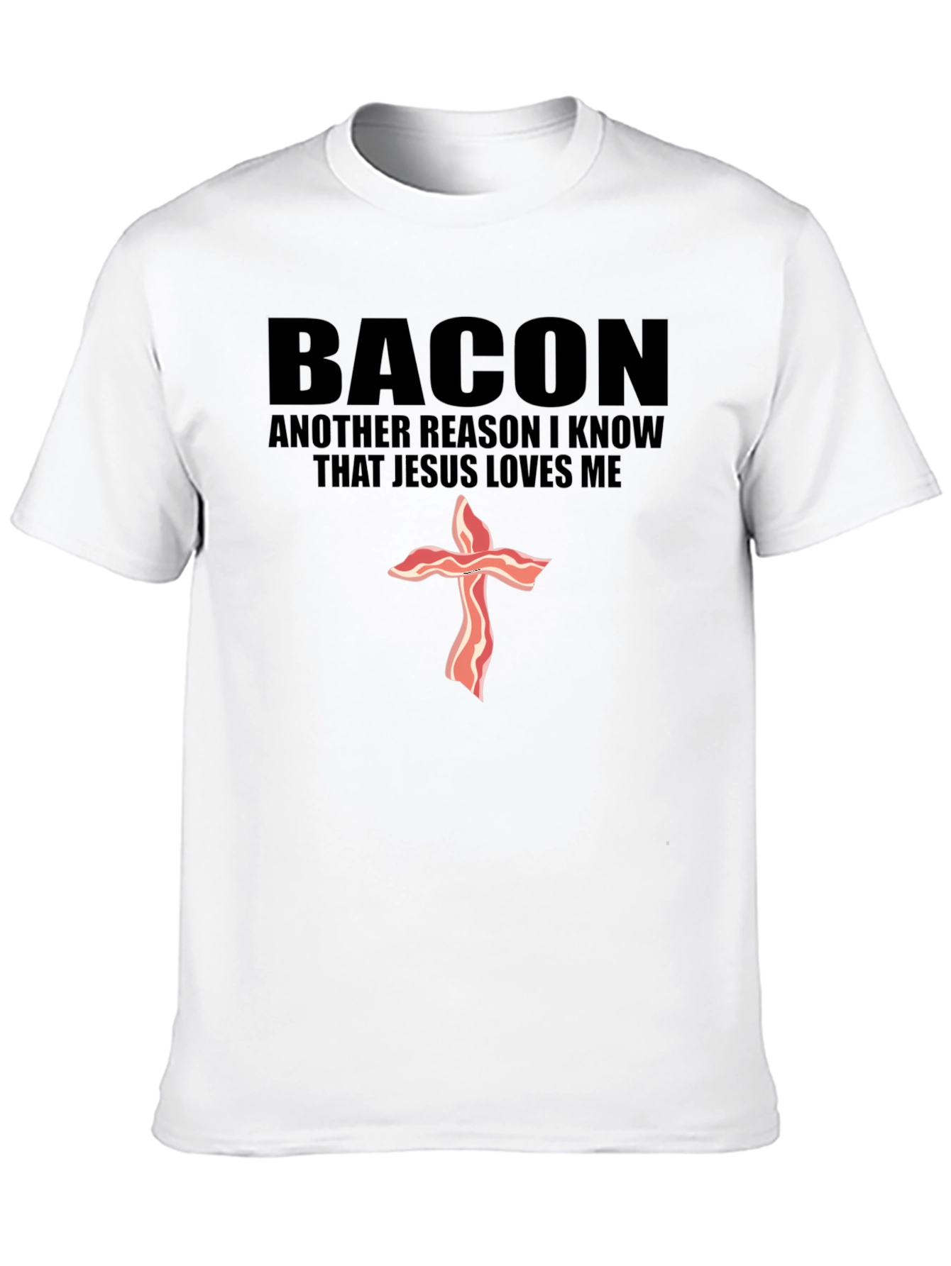 Black Bacon Jesus Loves Me Black T-Shirt view 10