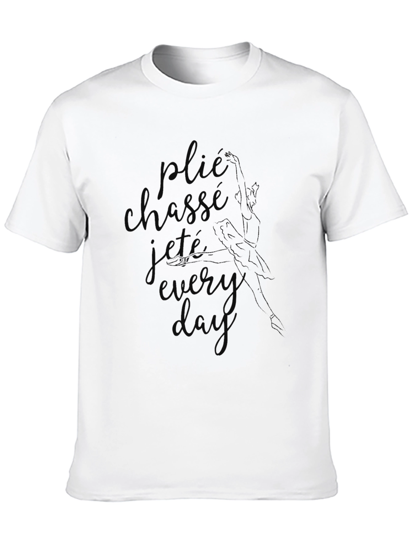 Black Ballet Dance T-Shirt - Plié Chassé Jeté Everyday view 10