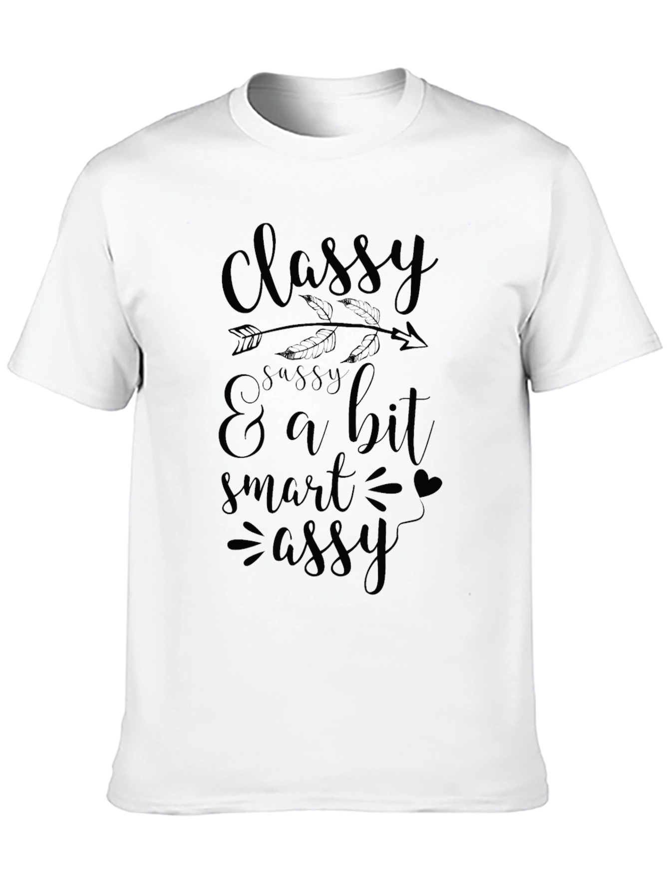Black Classy Sassy & a Bit Smart Assy Graphic T-Shirt view 10