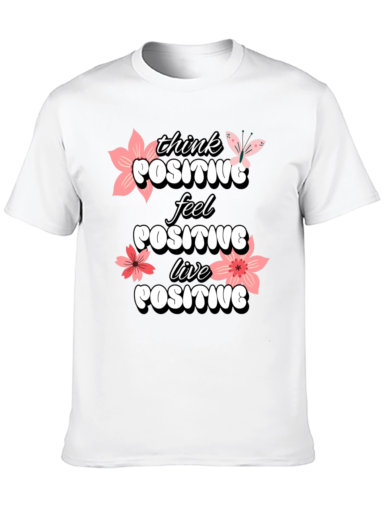 Black Think Positive T-Shirt - Feel Good Vibes view 10