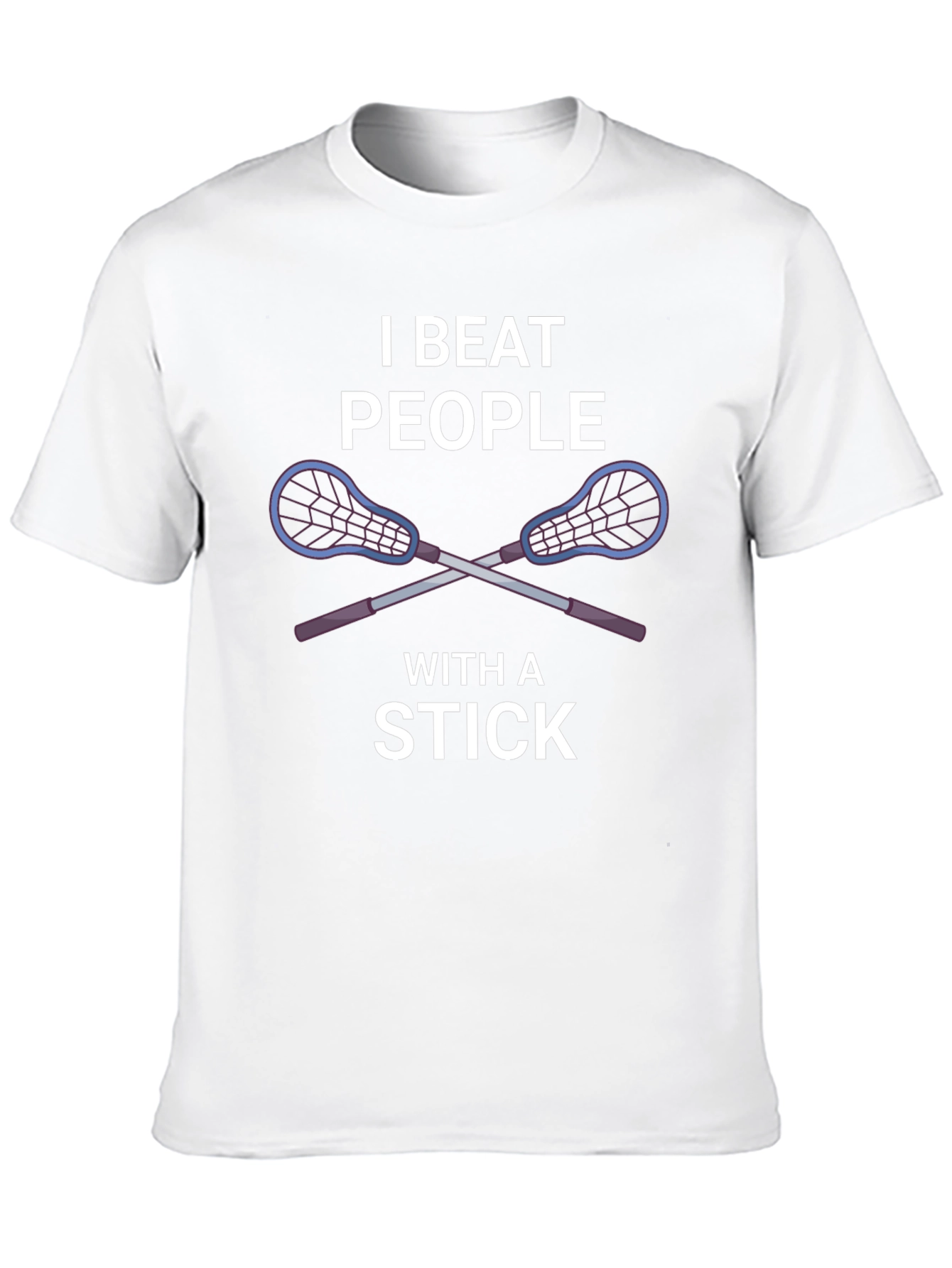 Black I Beat People With a Stick Lacrosse T-Shirt view 10